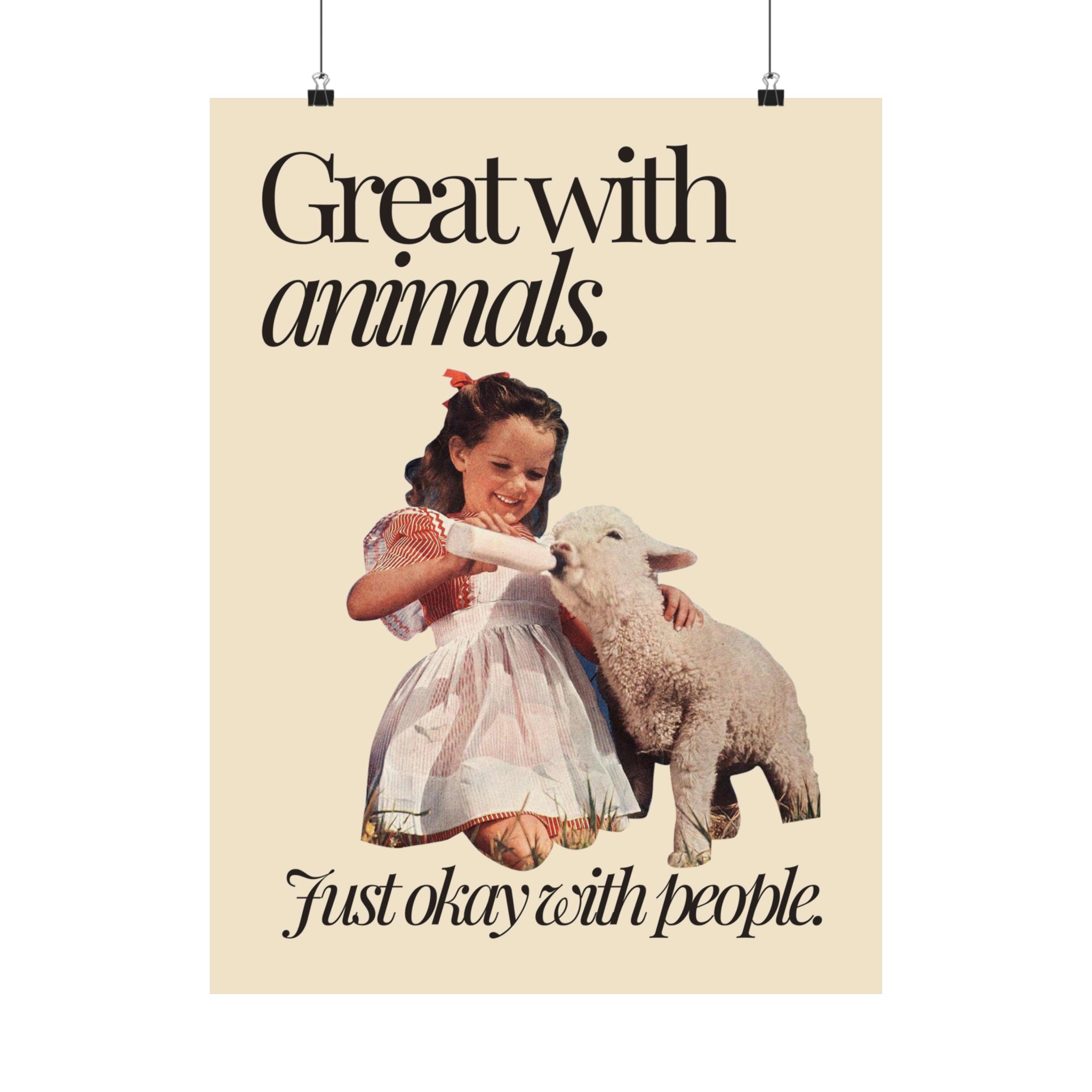 Great With Animals Physical Poster