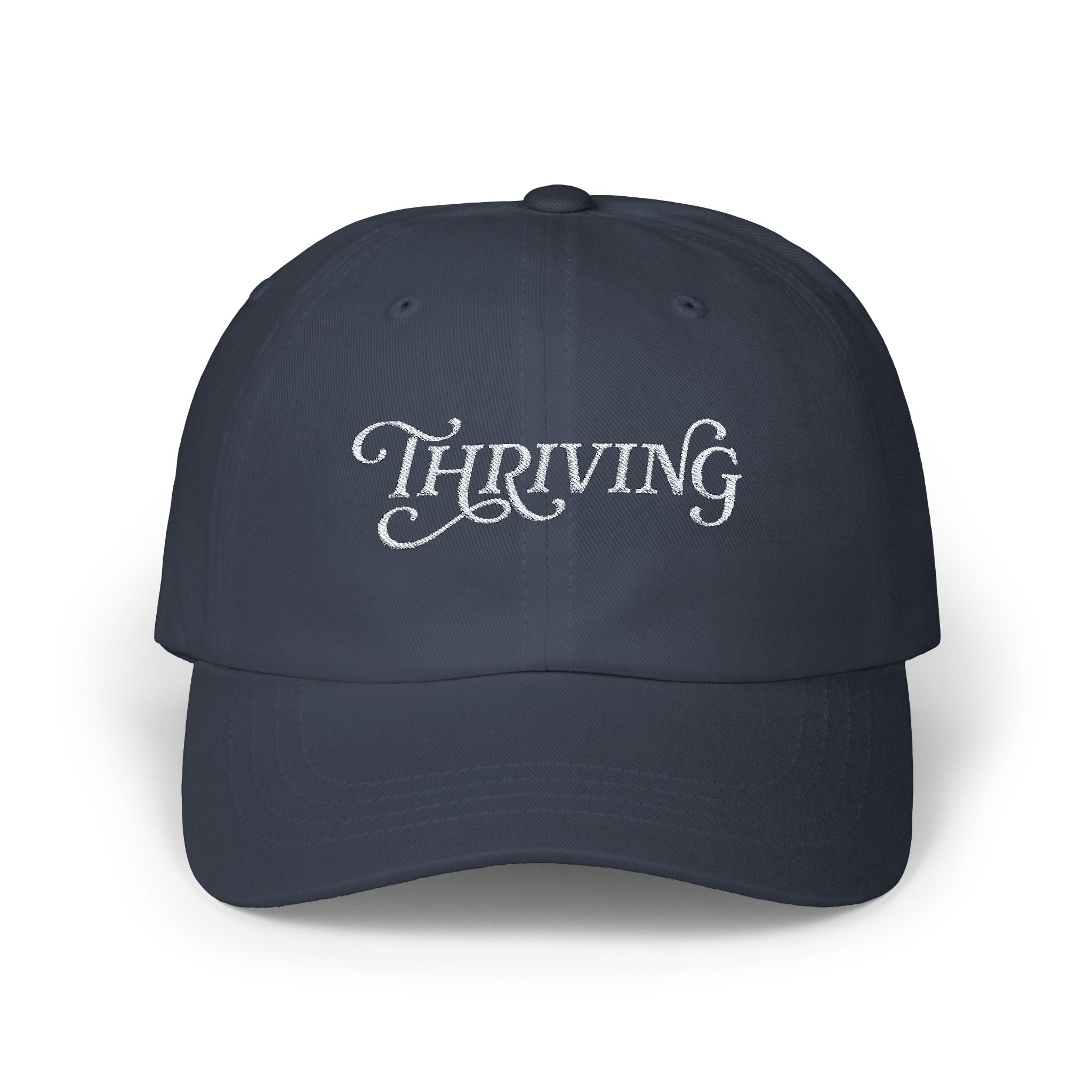 Thriving Embroidered Classic Dad Cap