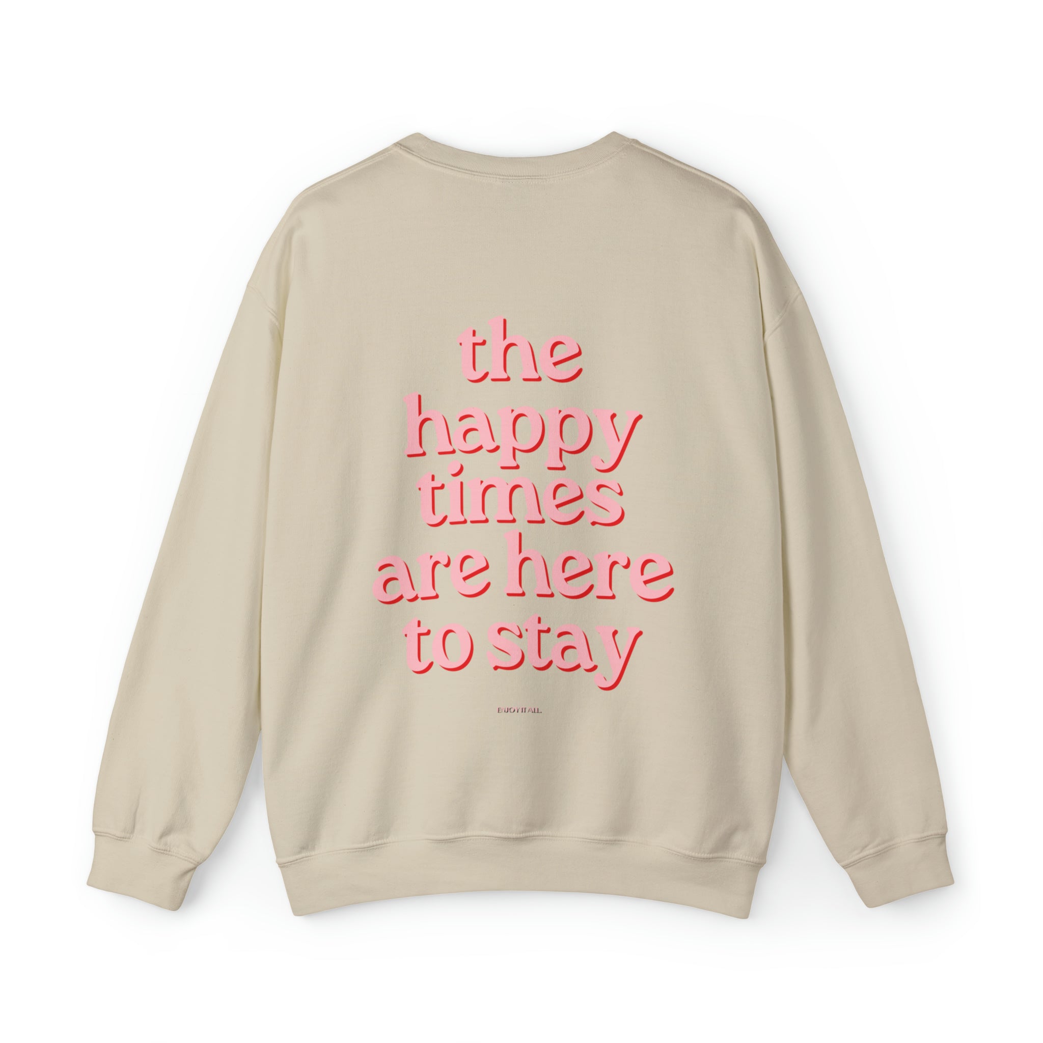 Happy Times Crewneck Sweatshirt