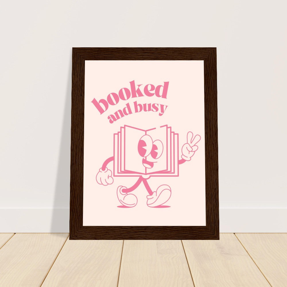 Framed Poster Booked and Busy Pink