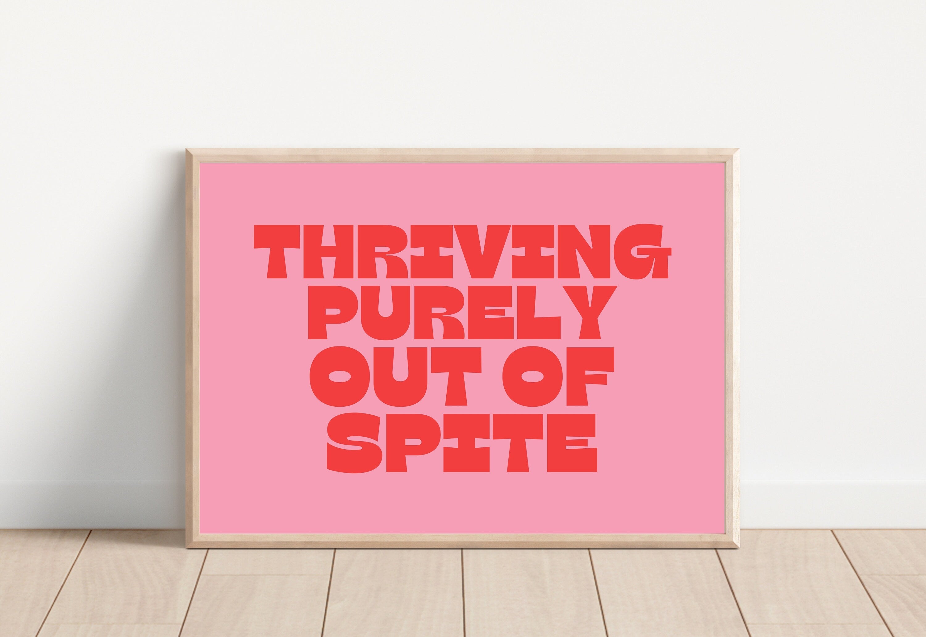 Thriving Out of Spite-Retro Barbie Poster-Wall Print-Digital Download-Preppy Pink Prints-Typography-Y2K Aesthetic-Girly Art-Large Wall Art