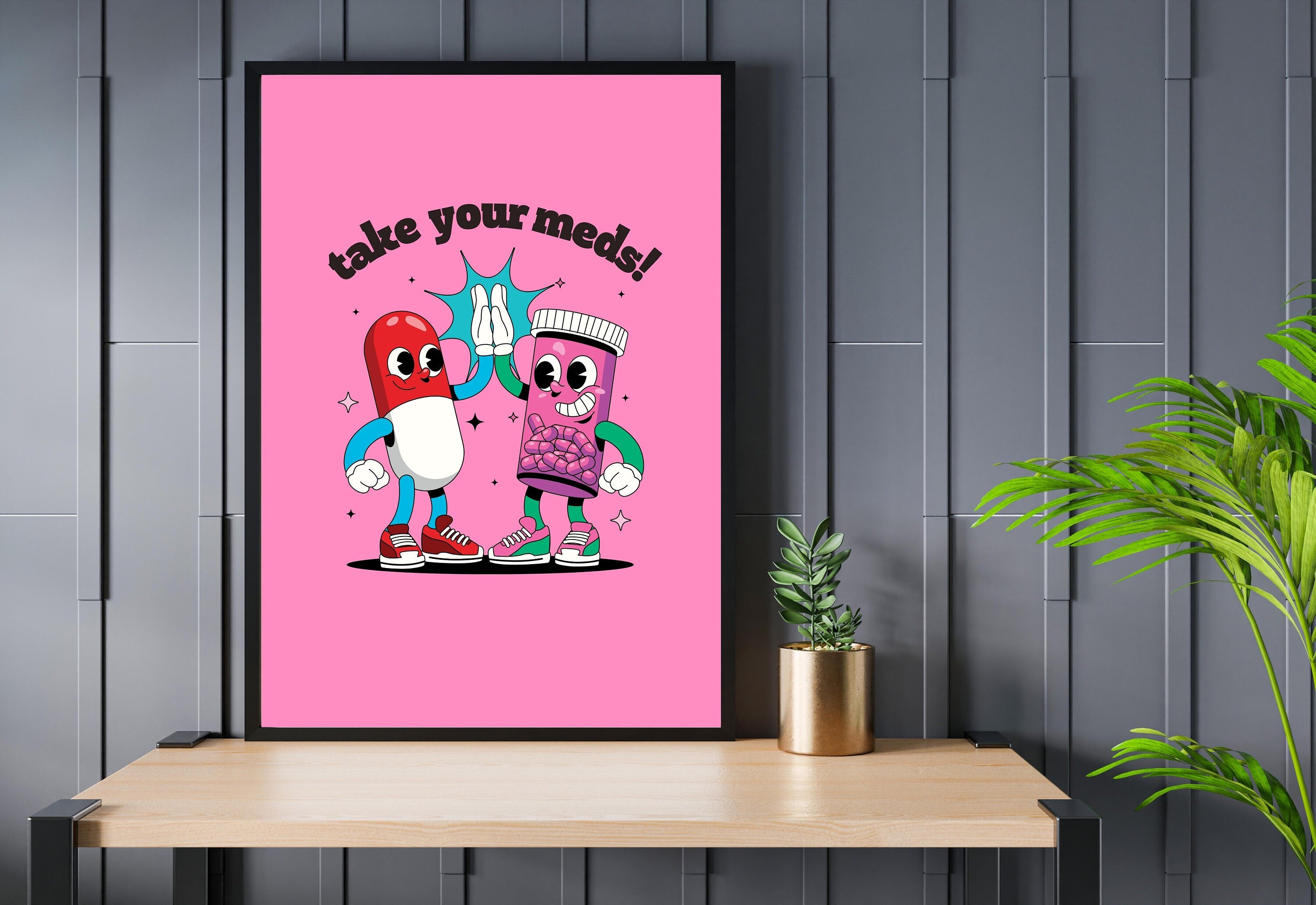 Take Your Meds-Digital Download-Wall Print-Retro Art-Downloadable Print-Trendy Art-70s Art Print-Retro Character-Mental Health Art Print