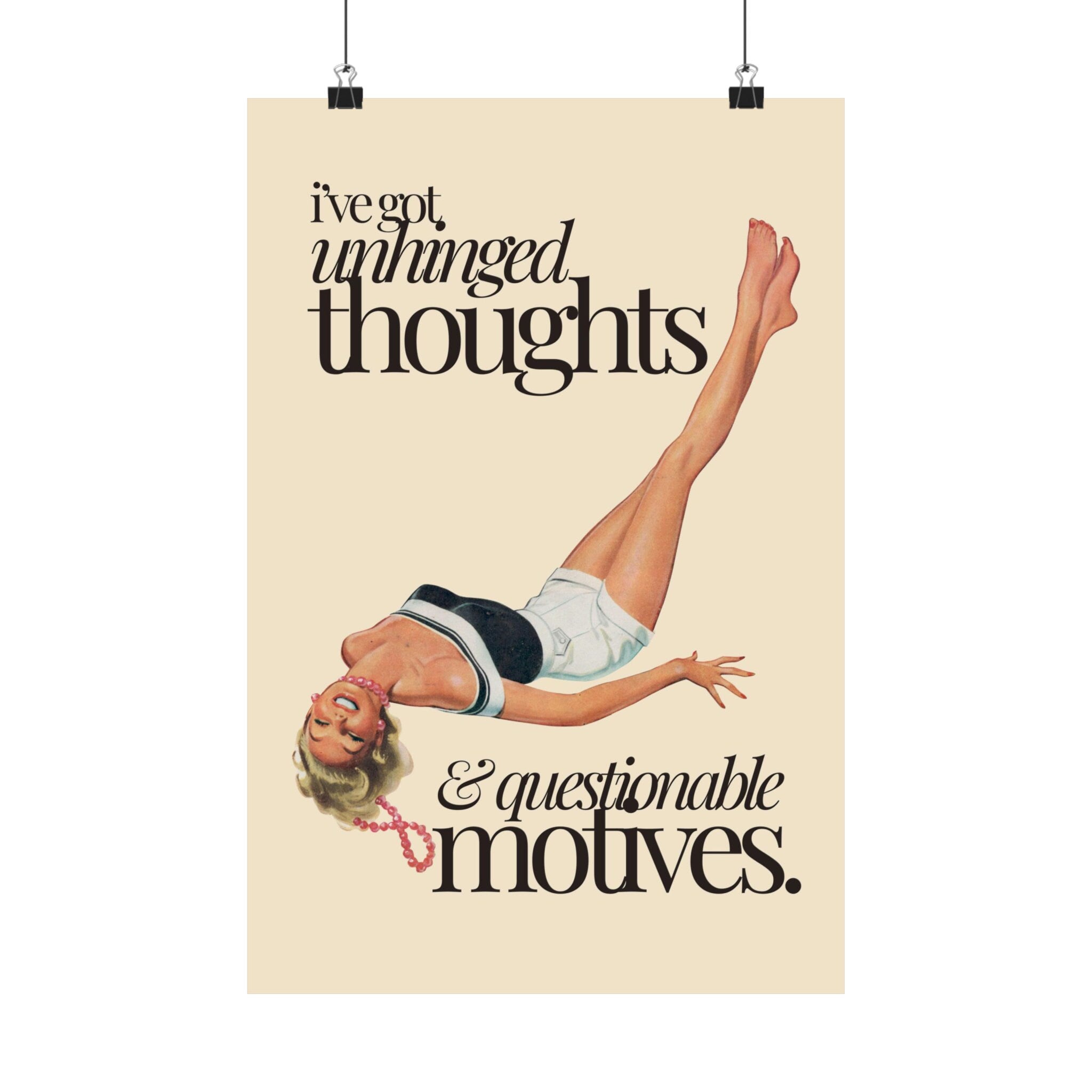 Unhinged Thoughts and Questionable Motives Physical Poster, GS Print Shoppe, Posters, Wall Art, Home Decor