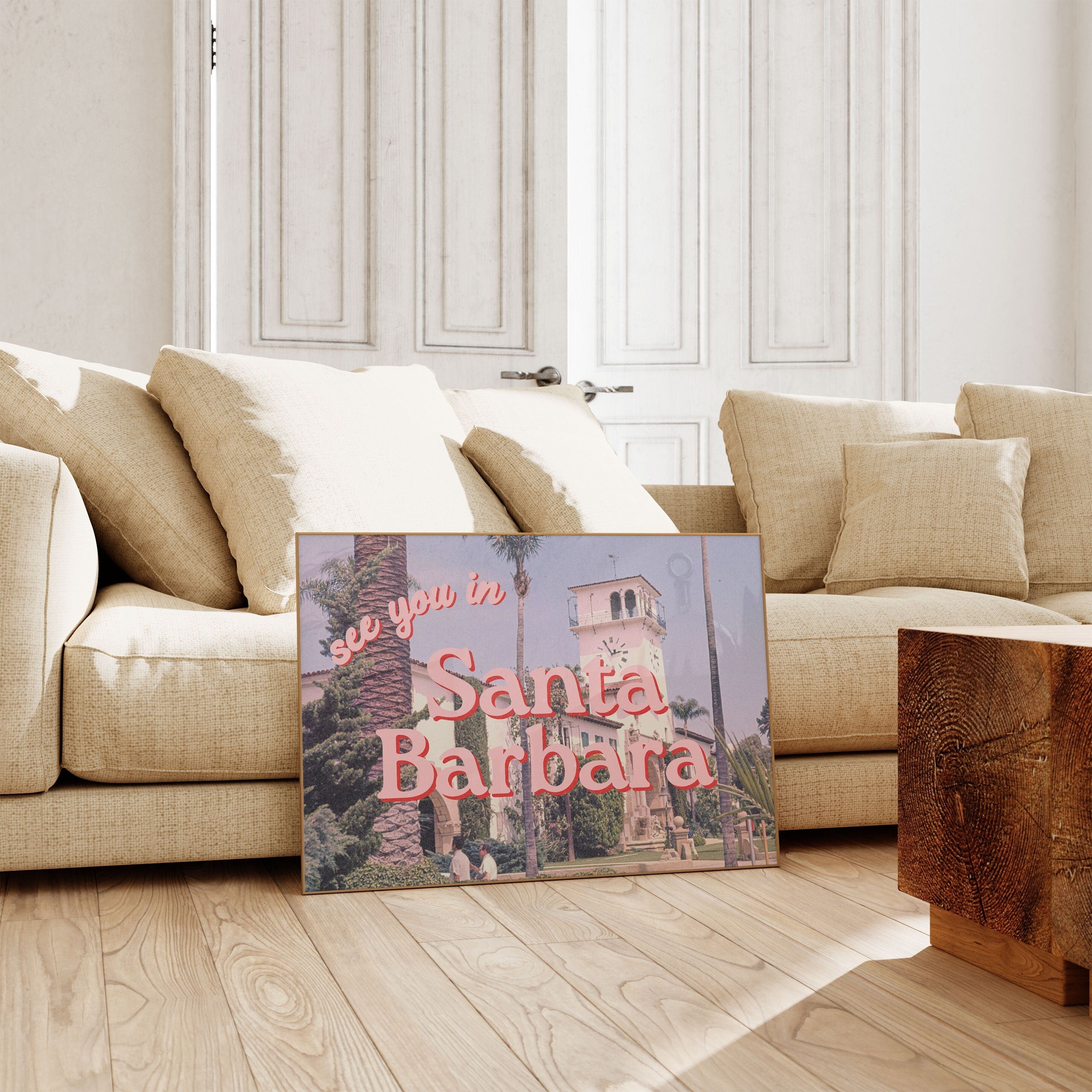 See You In Santa Barbara Digital Art Print
