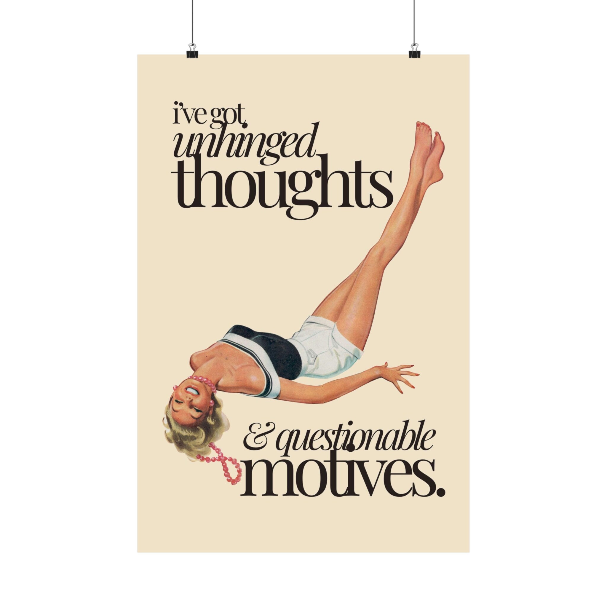 Unhinged Thoughts and Questionable Motives Physical Poster, GS Print Shoppe, Posters, Wall Art, Home Decor