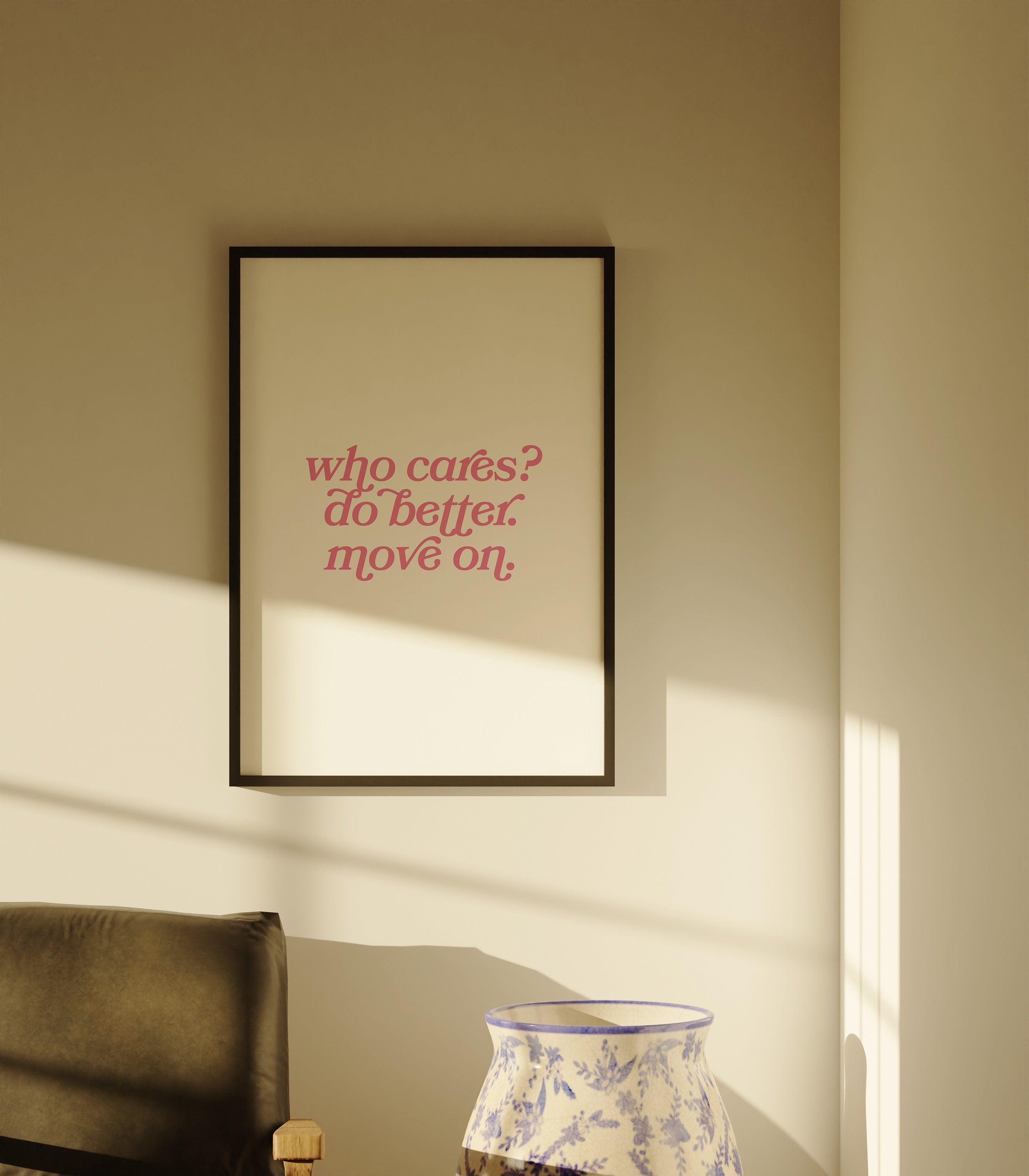 Who Cares Pink Digital Art Print