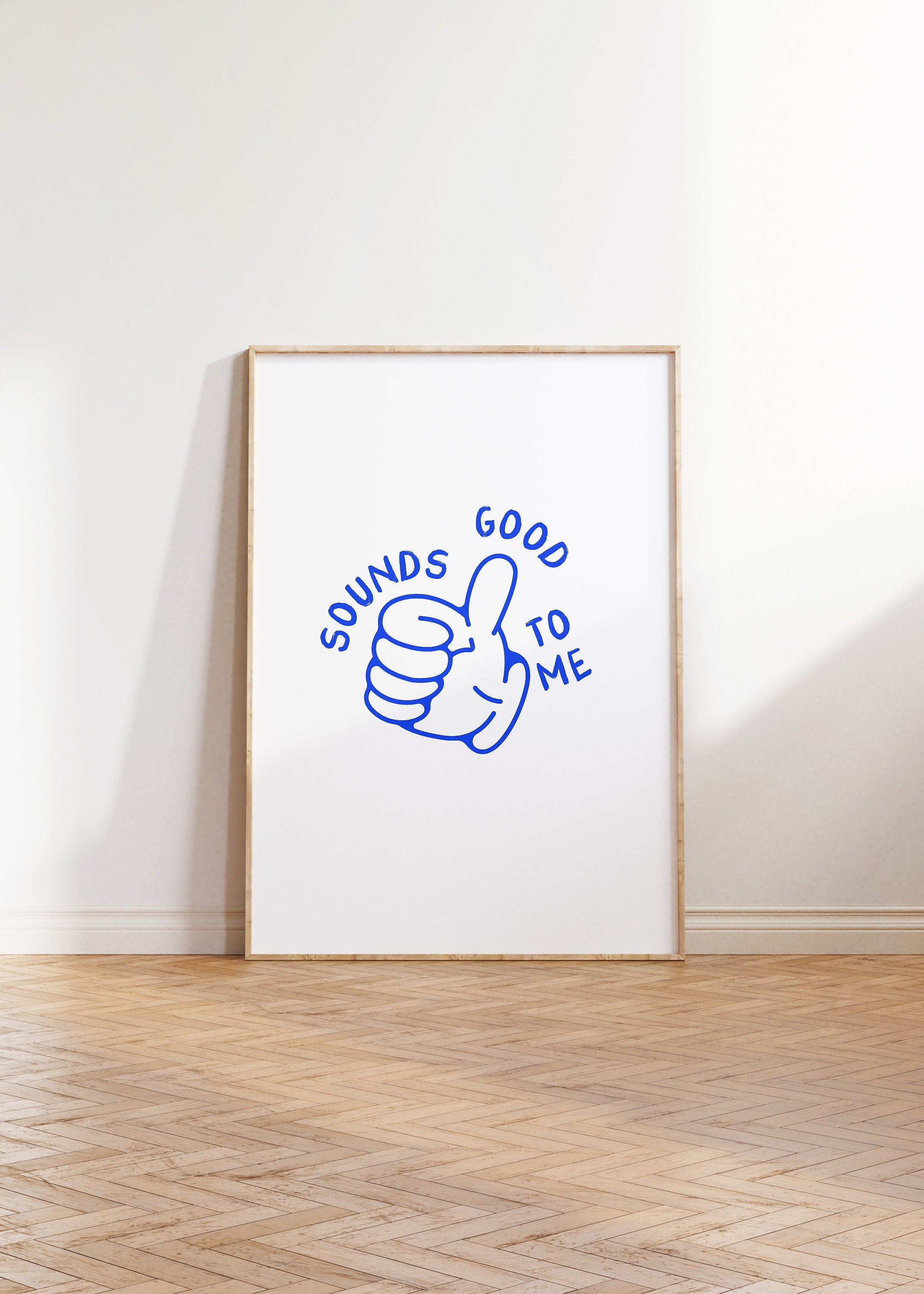 Sounds Good to Me Thumbs Up Digital Art Print