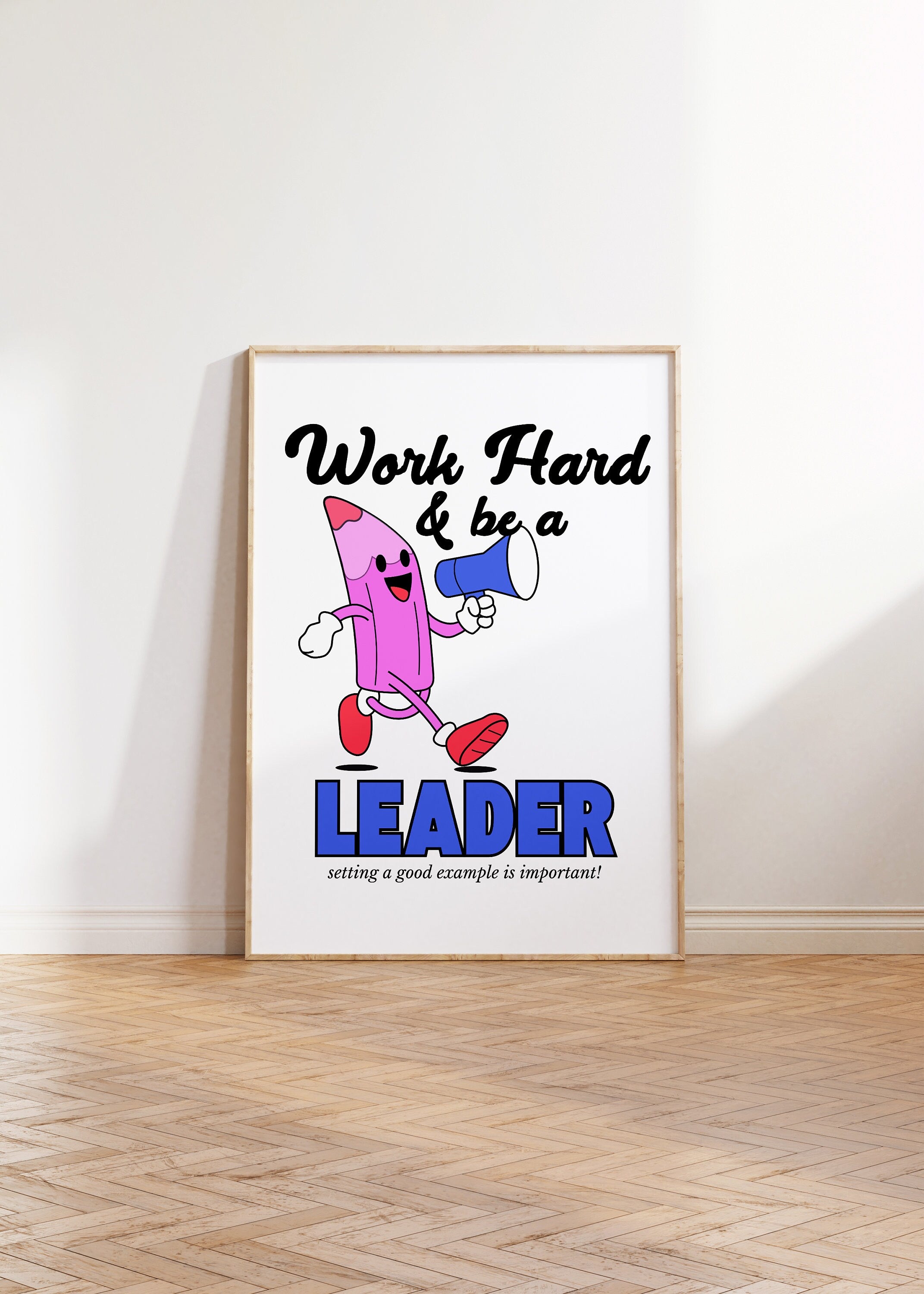 Classroom Art, Kids Room Art, Downloadable Print, Cartoon Art, Be a Leader Print, Trendy Posters, Vintage Mascot Art, Cute Positive Poster