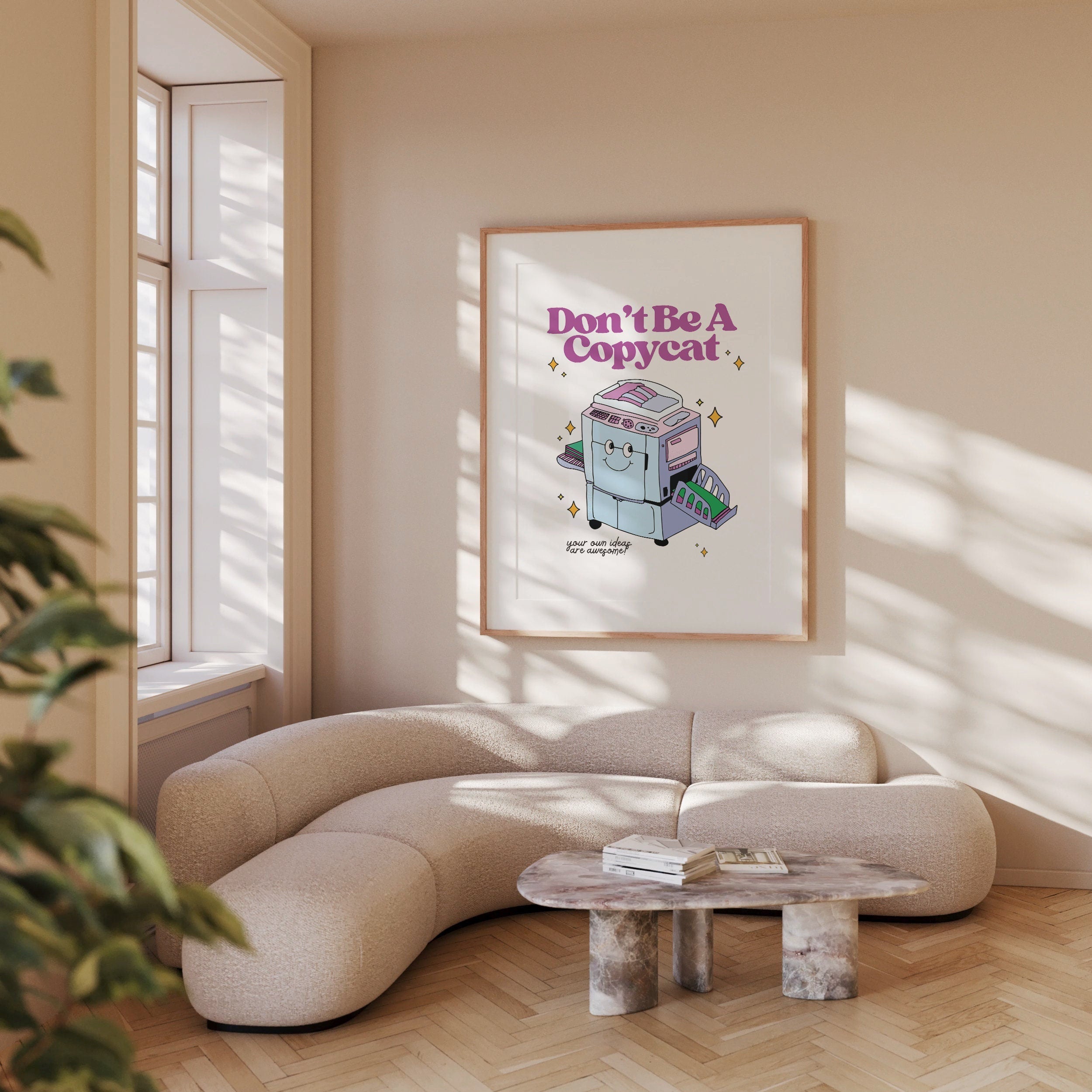 Don't Be a Copycat Digital Art Print