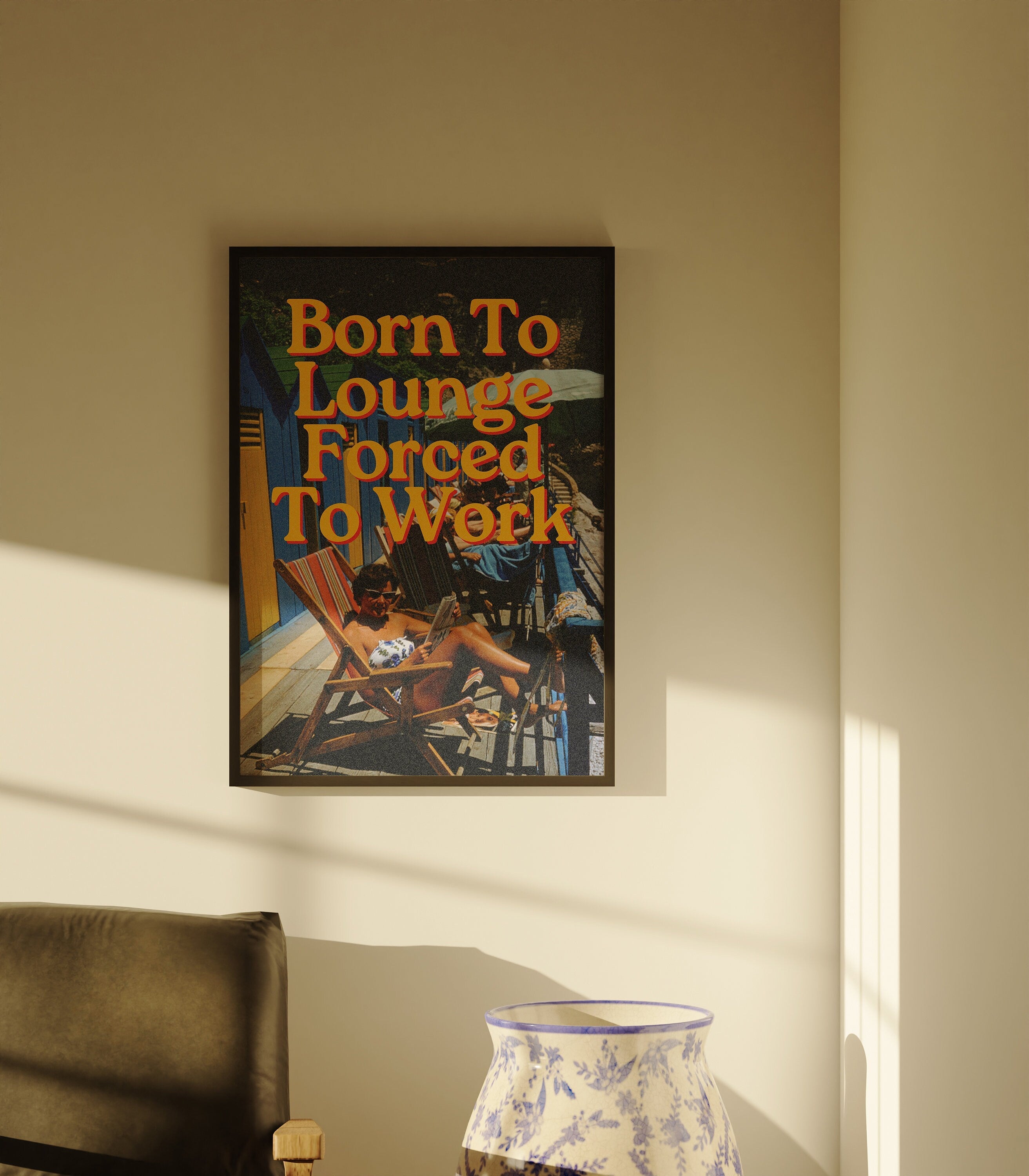 Born to Lounge forced to work, Retro Italy Art Print, Girly Art Decor, Apartment Decor, Bar Cart Print, Summer Art Print