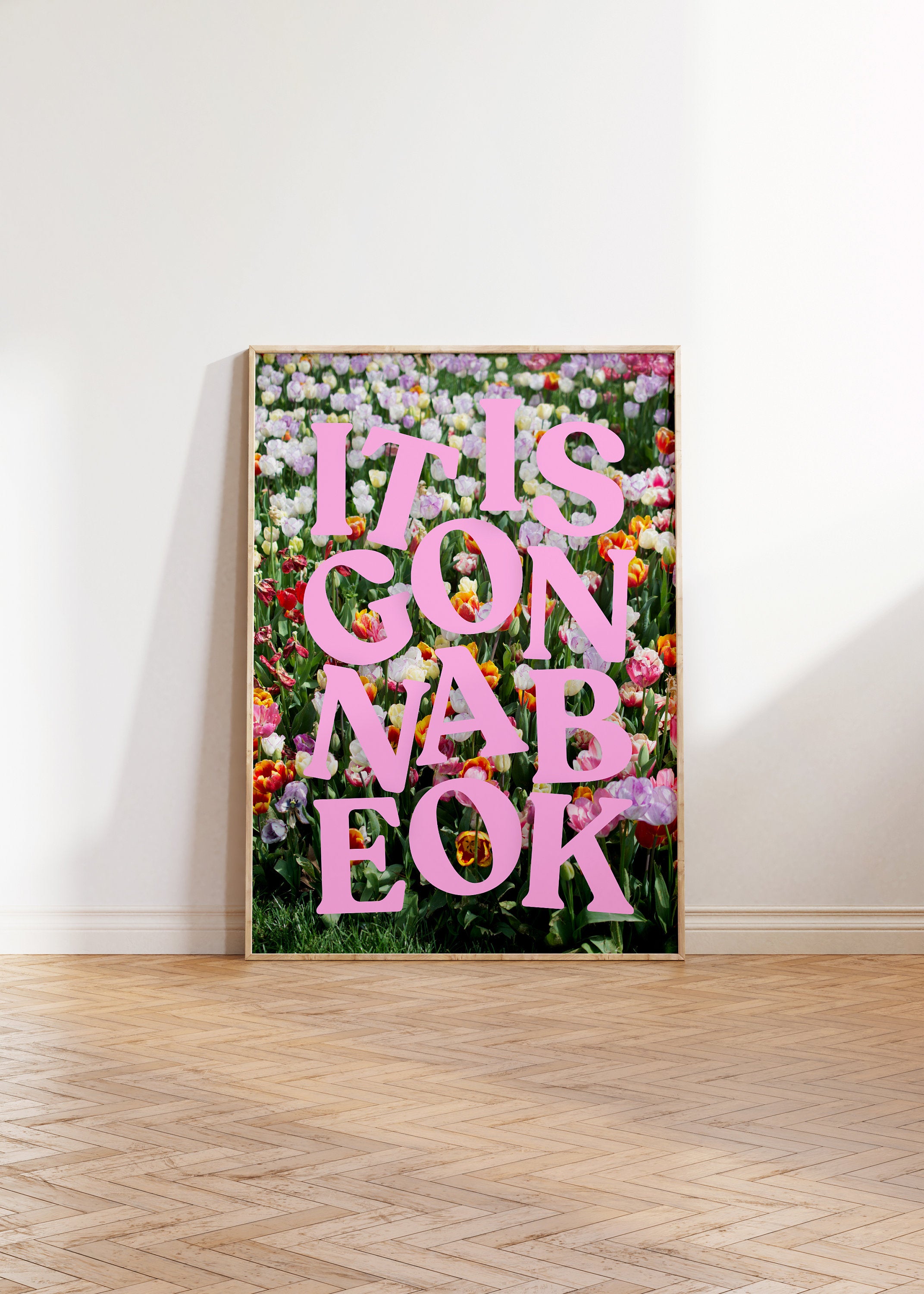 It's Gonna Be Okay, Digital Download, Trendy Wall Art, Floral Art Poster, Preppy Pink Aesthetic, Girly Wall Art, Maximalist Pink Decor