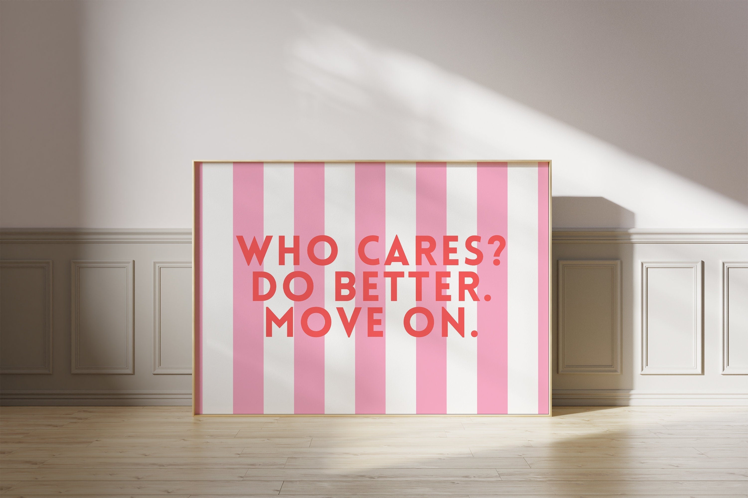 Who Cares Do Better, Trendy Girly Print, Fun Pink Art, Positivity Art Print, Positive Print, Inspiration Print, Office Art, Manifestation