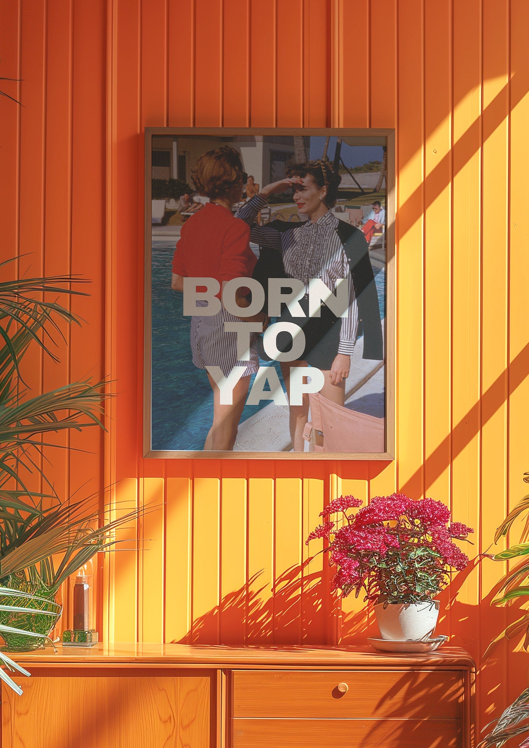 Born to Yap Digital Art Print