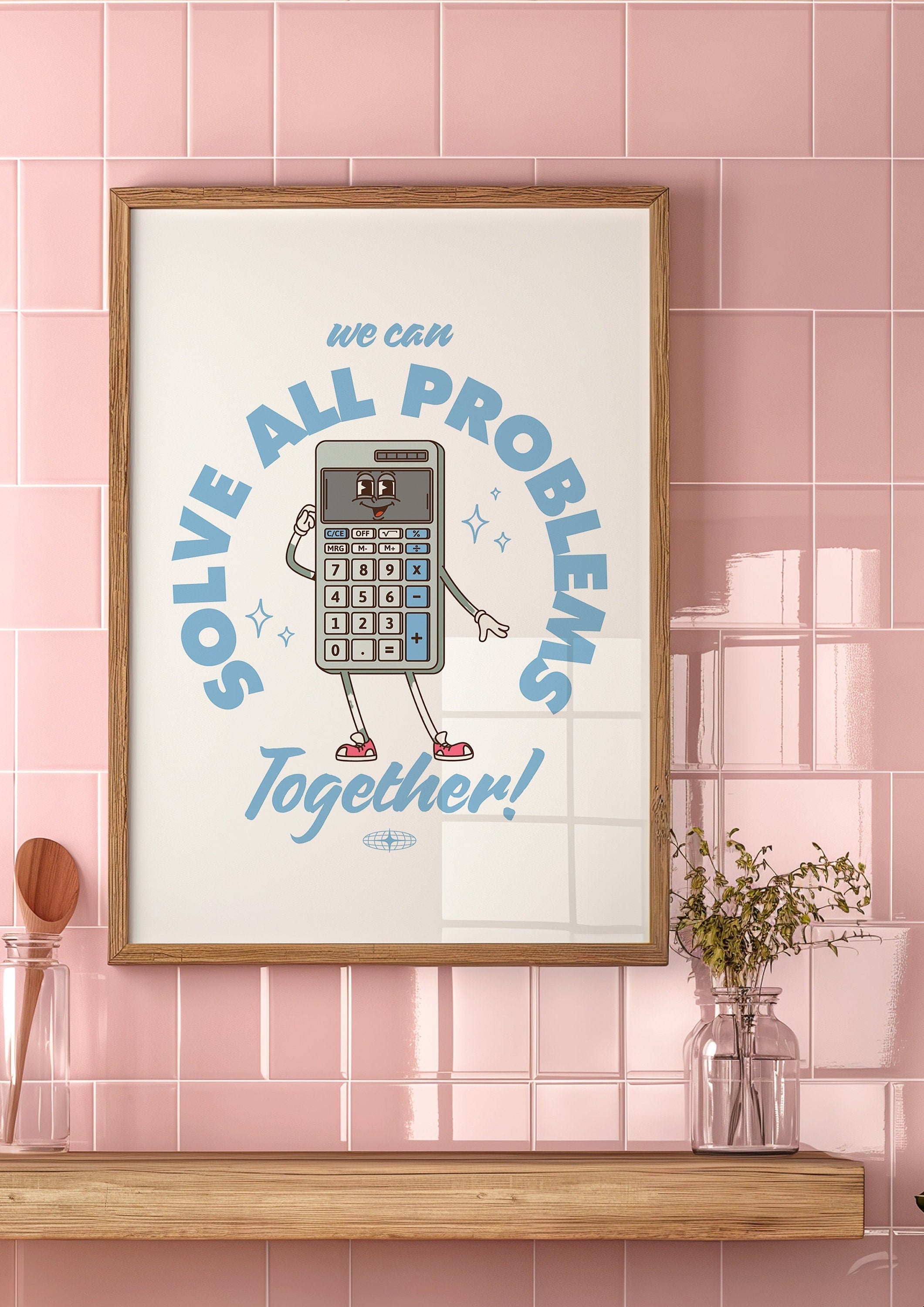 Solve All Problems Together Digital Art Print