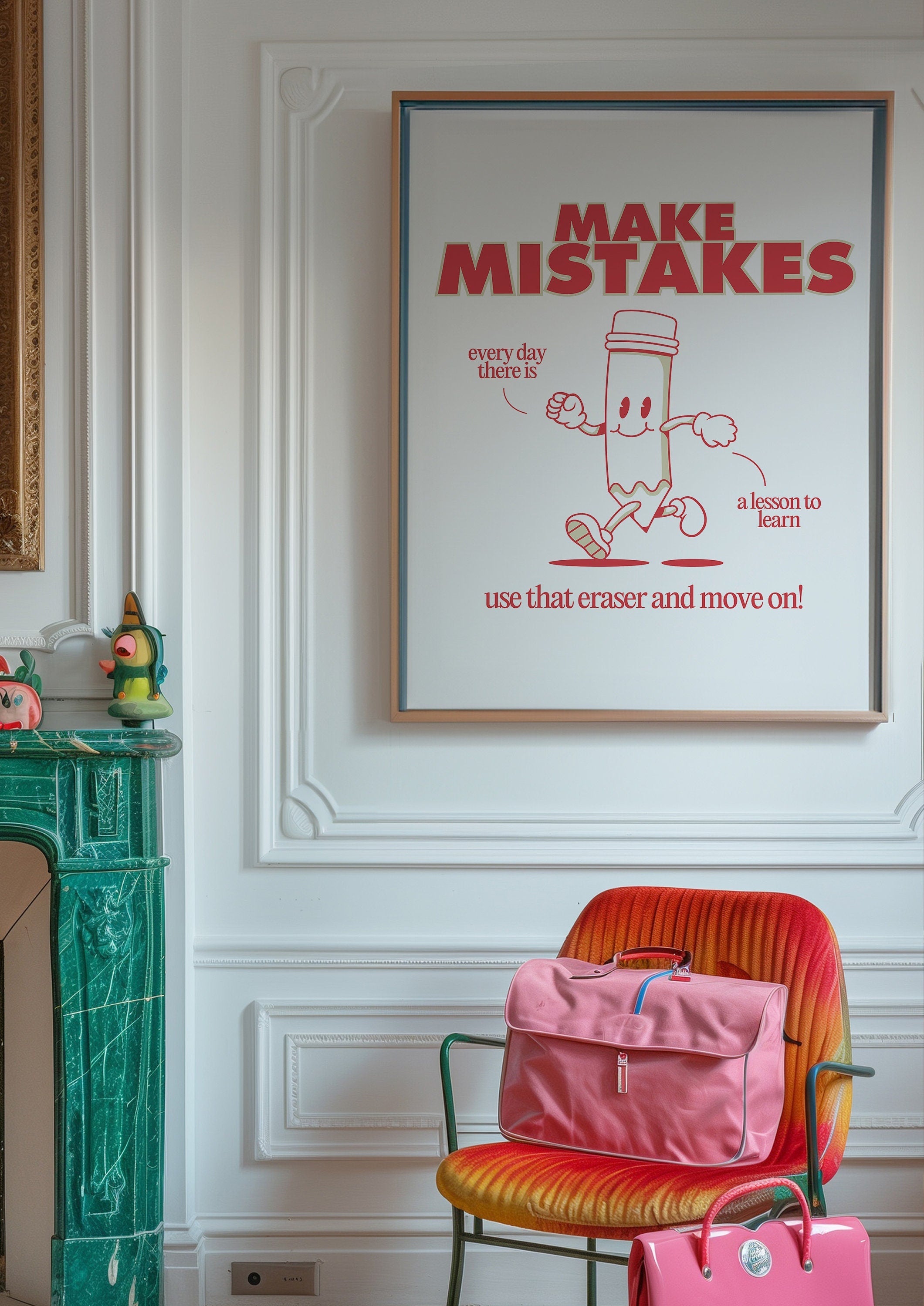 Make Mistakes Red Digital Art Print