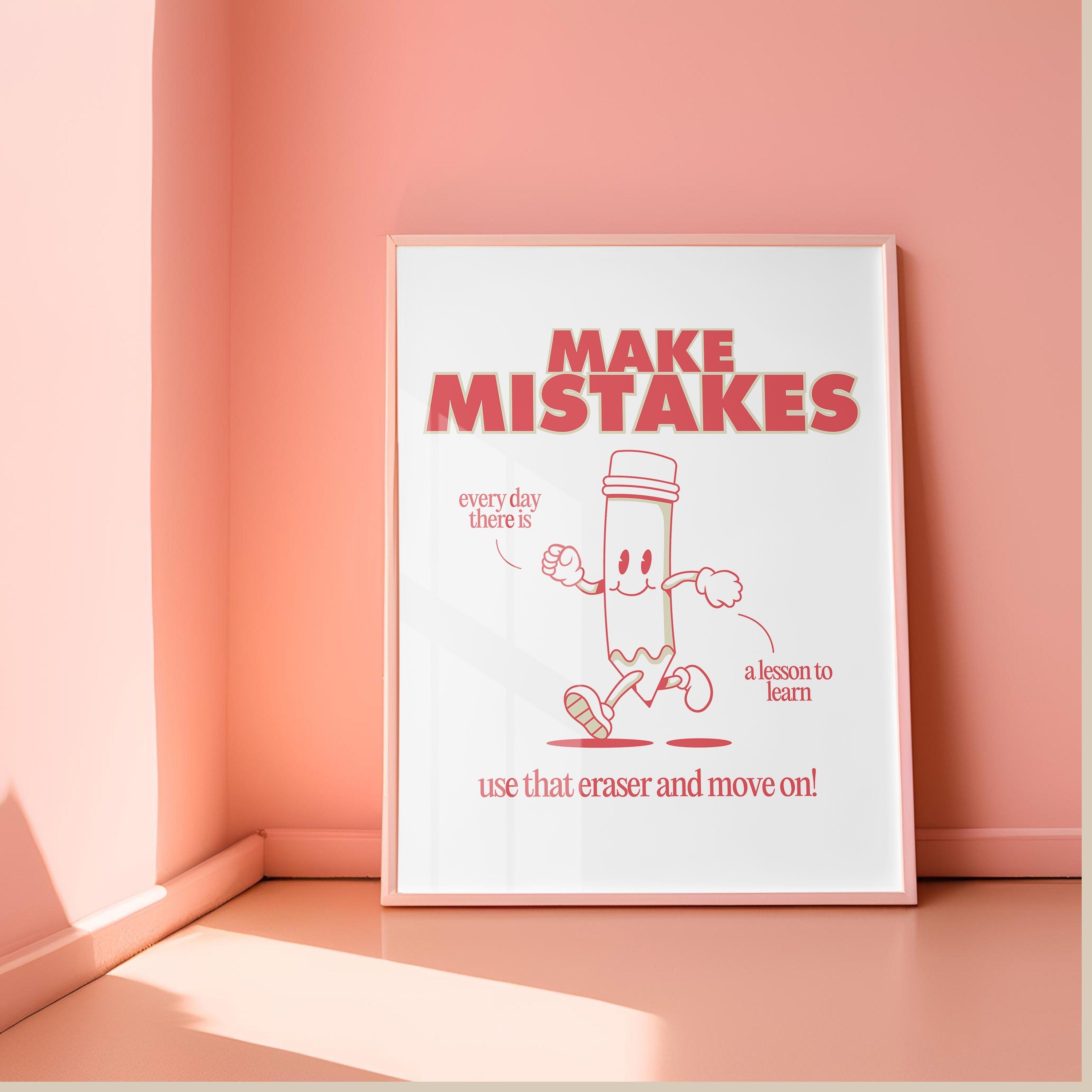 Make Mistakes Red Digital Art Print