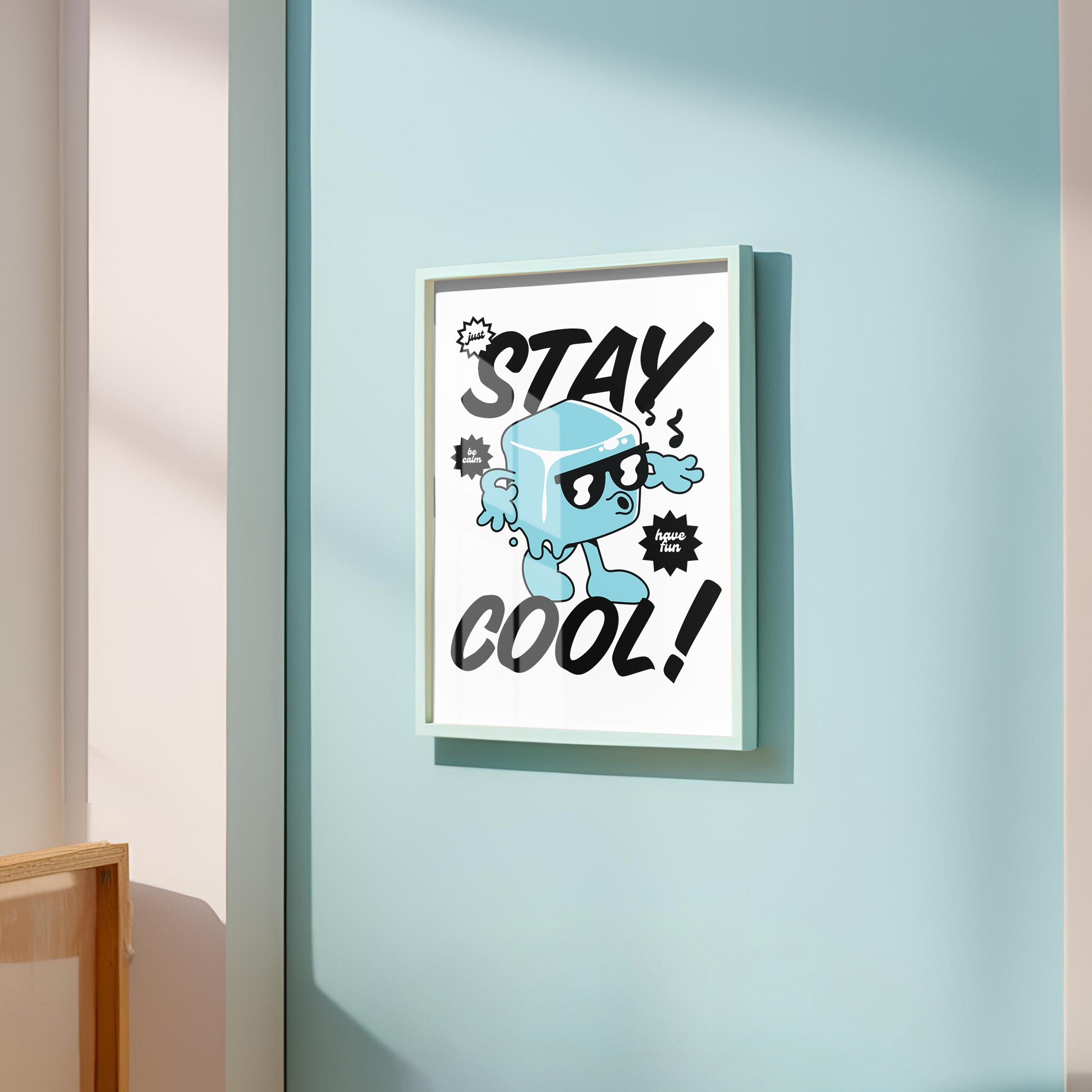 Stay Cool Art, Classroom Art, Cute Retro Print, Ice Cube Cartoon, Retro Mascot Print, Funky Groovy Minimal Retro Poster