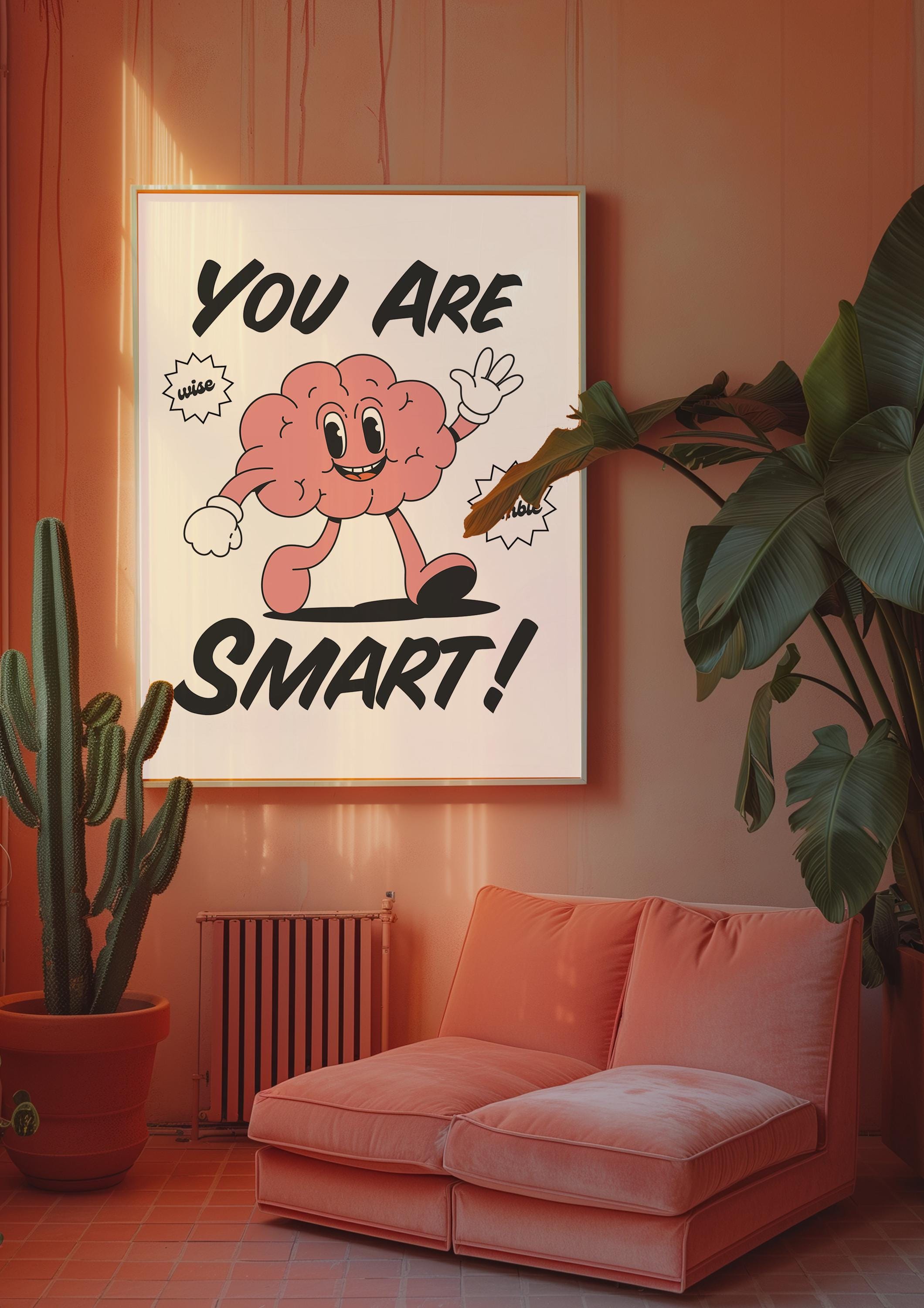 You Are Smart Poster, Classroom Art, Cute Retro Print, Brain Cartoon, Retro Mascot Print, Funky Groovy Minimal Retro Poster