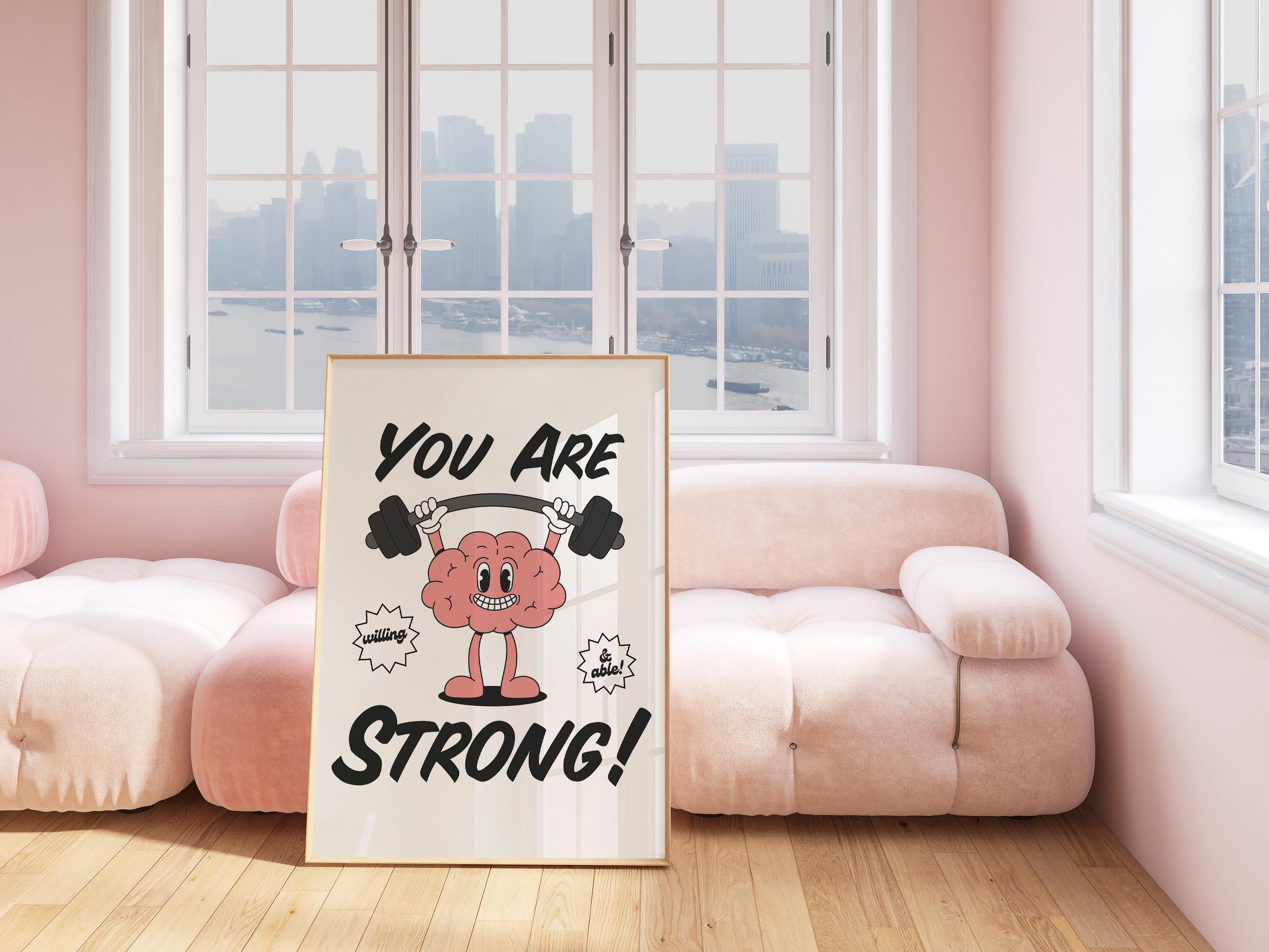 You Are Strong Poster, Classroom Art, Cute Retro Print, Brain Cartoon, Retro Mascot Print, Funky Groovy Minimal Retro Poster