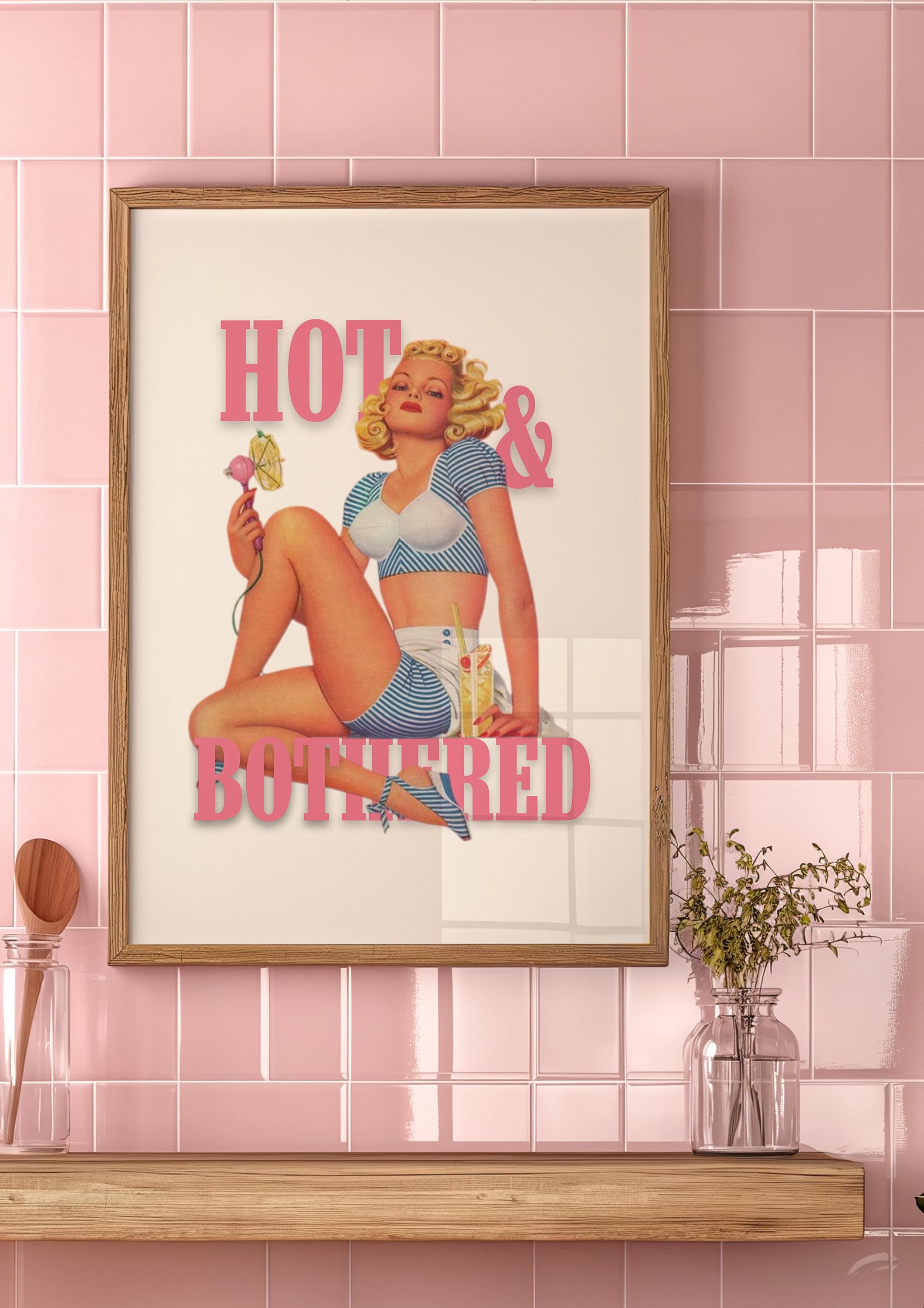 Hot and Bothered, Retro Photo Art Print, Girly Art Decor, Apartment Decor, Bar Cart Print, Vintage Art Print, Vintage Photo Decor