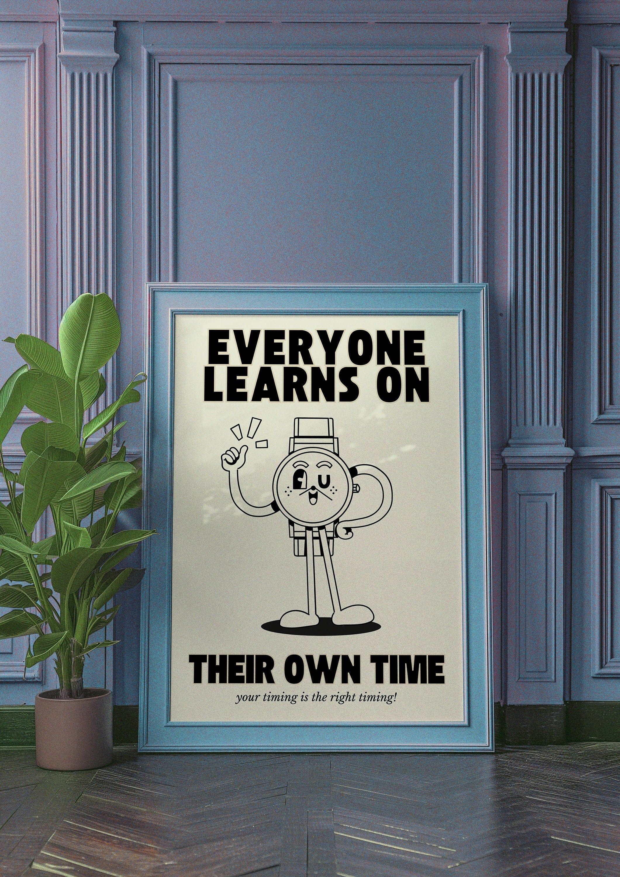 Everyone Learns On Their Own Time Beige Digital Art Print