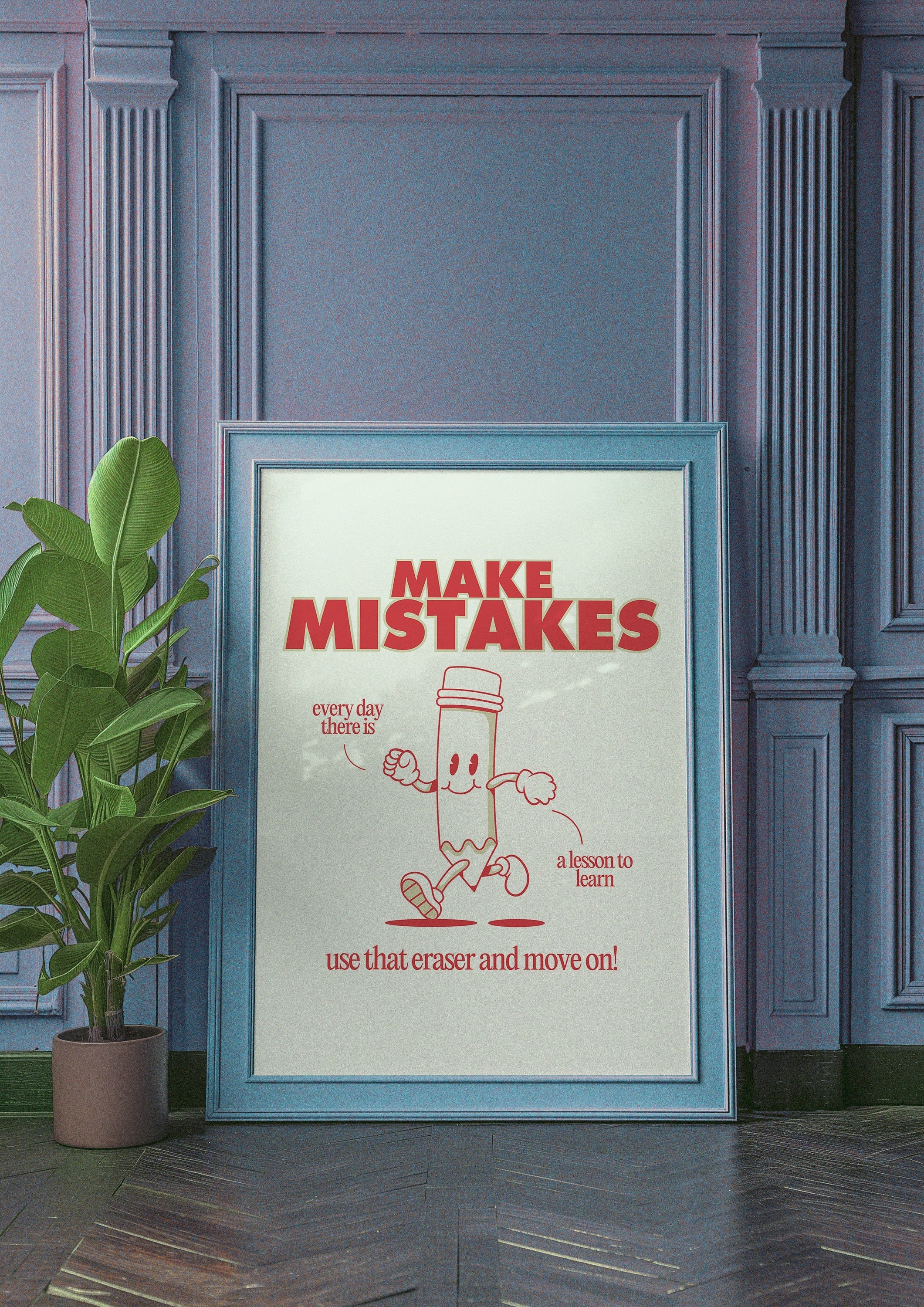Make Mistakes Red Digital Art Print