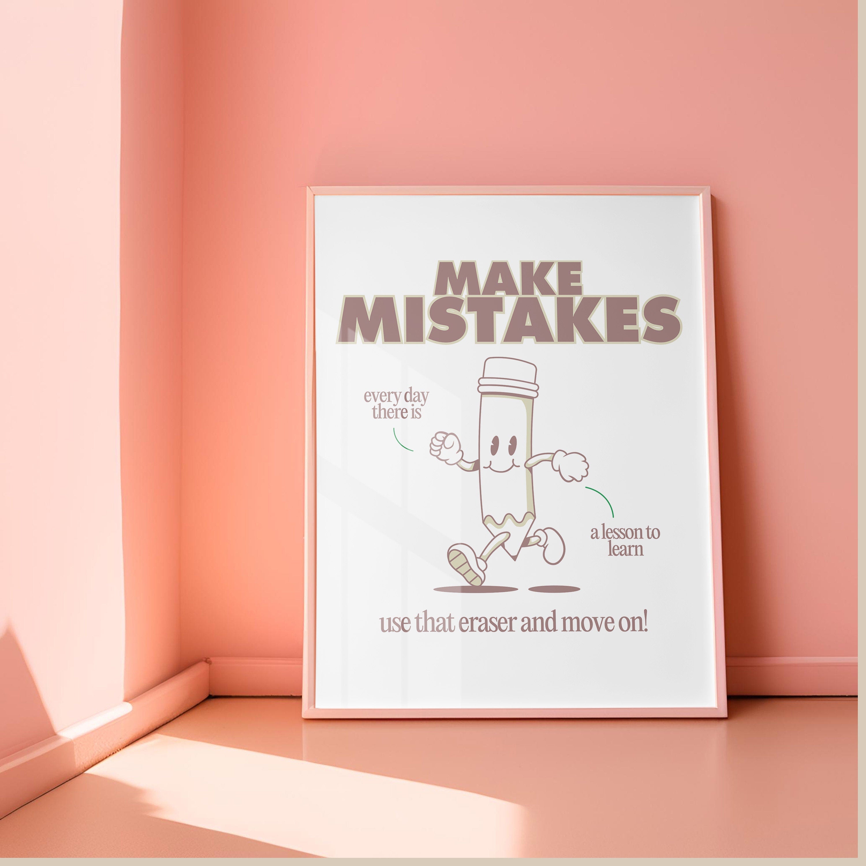 Classroom Art,Kids Room Art,Downloadable Print,Cartoon Art Print,Make Mistakes Print,Trendy Posters,Vintage Mascot Art,Cute Positive Art