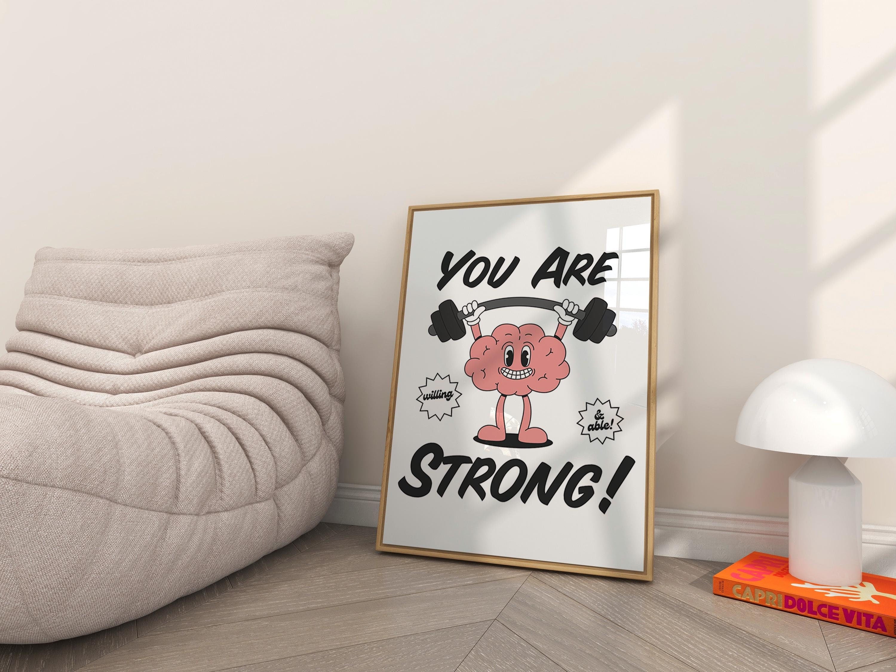 You Are Strong Poster, Classroom Art, Cute Retro Print, Brain Cartoon, Retro Mascot Print, Funky Groovy Minimal Retro Poster