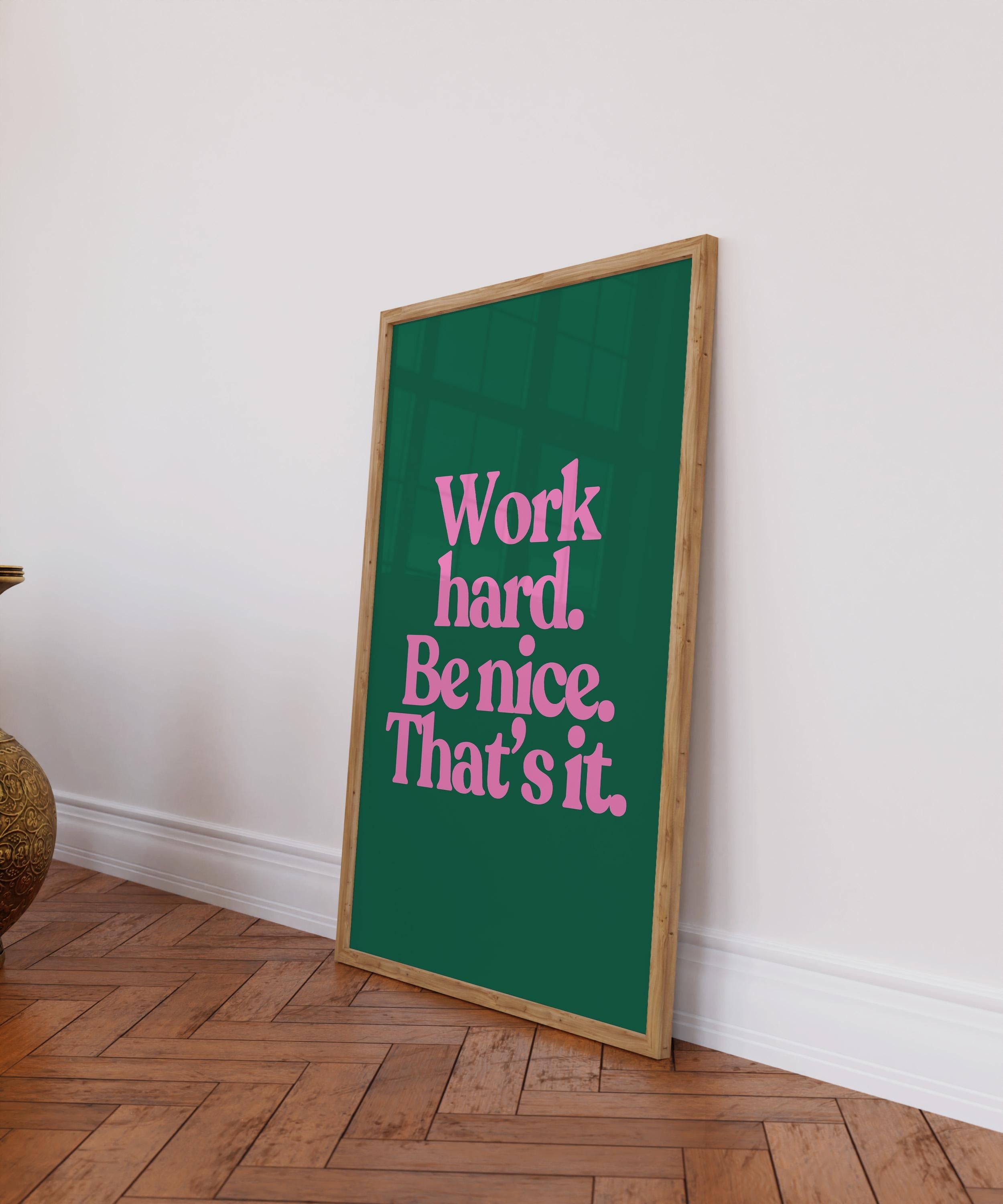 Work Hard Green Digital Art Print