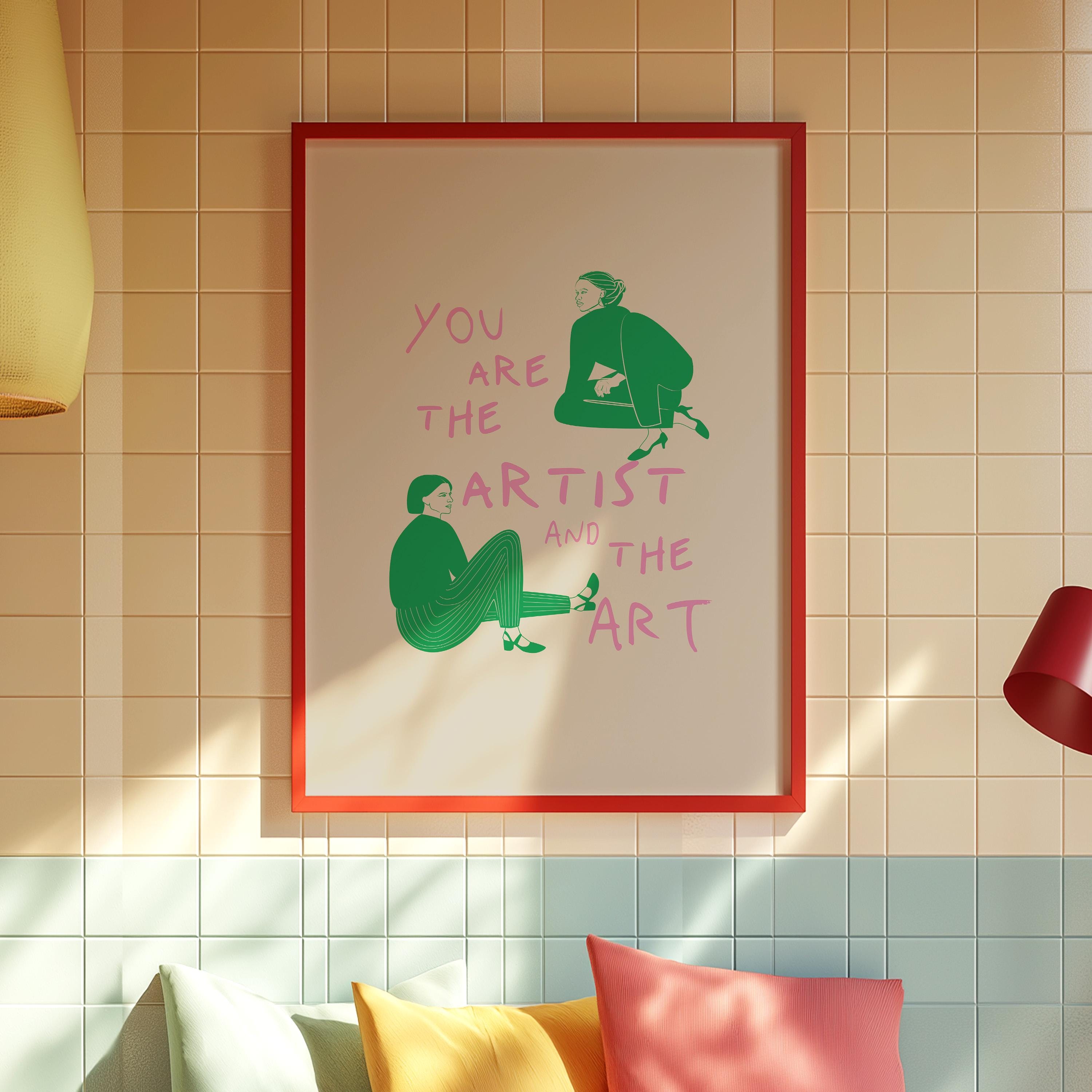 Artist Wall Art, Inspirational Art Print, Digital Prints, Wall Art Print, Motivation Art, Art for Creatives, Green and Pink Art