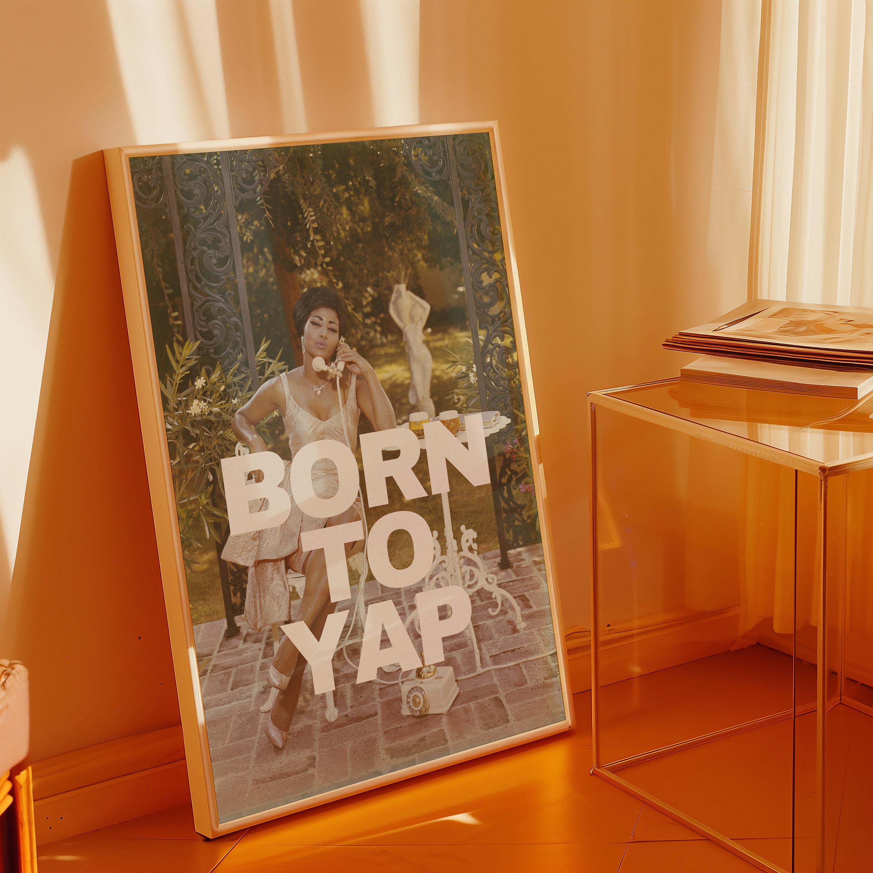 Born to Yap, Retro Photo Art Print, Girly Art Decor, Apartment Decor, Bar Cart Print, Summer Art Print, Vintage Photo Decor