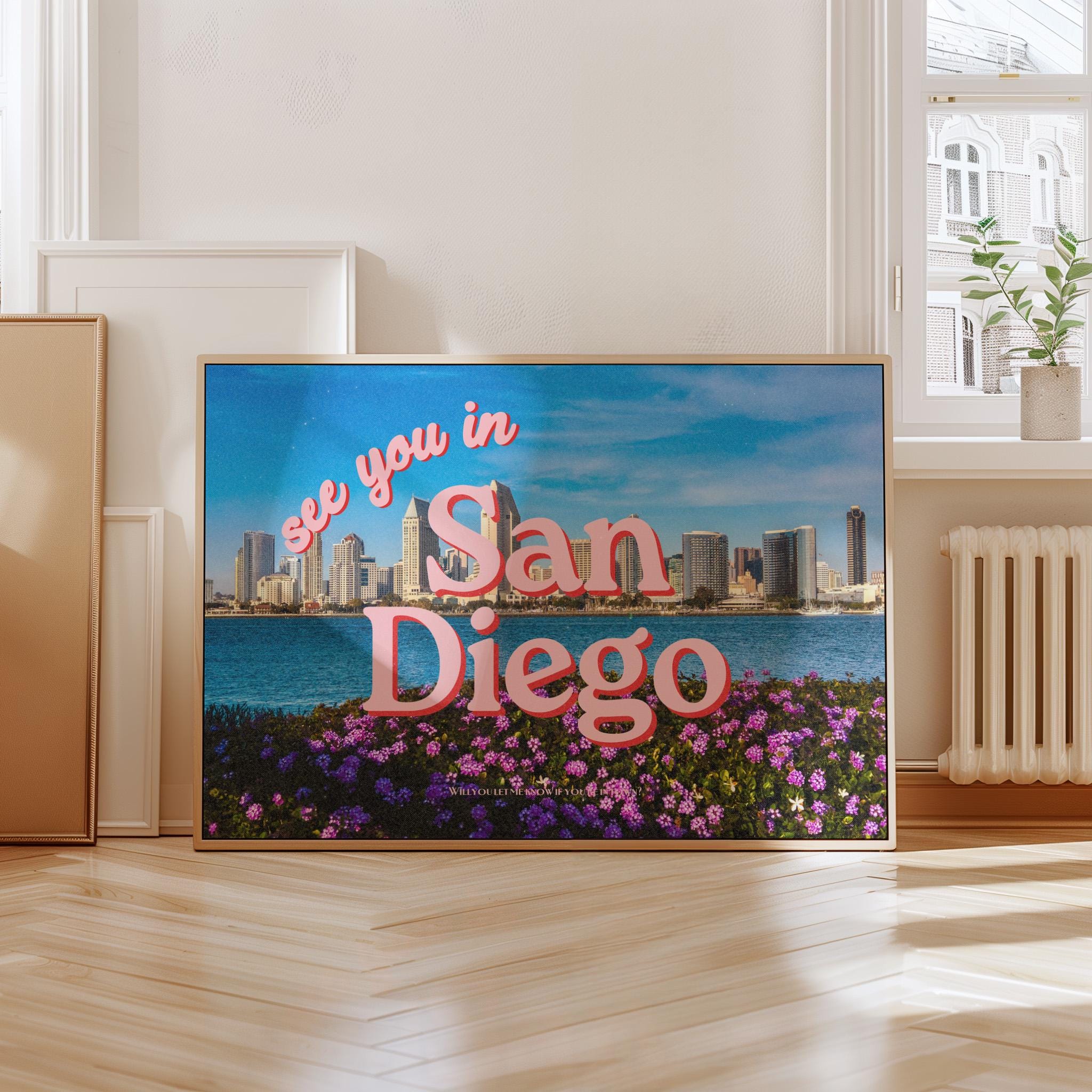 See you in San Diego, san diego poster, san diego art print, san diego art, digital download, california posters, gs print shoppe