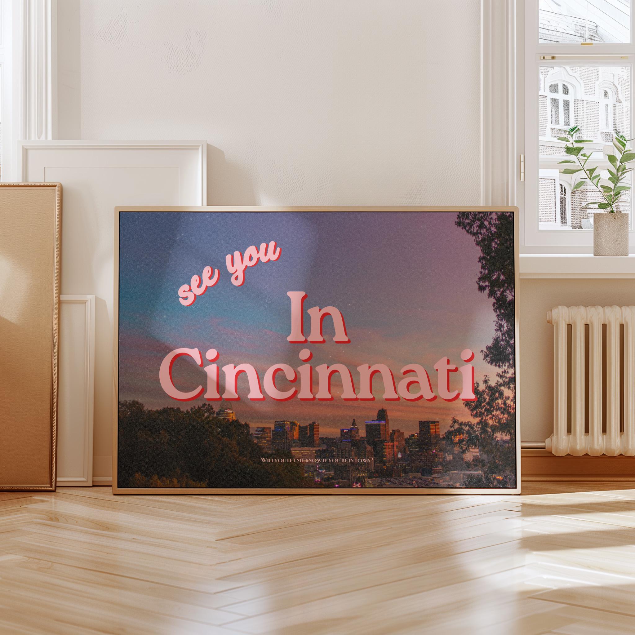 See you in Cincinnati, Retro Photo Print, Retro Cincinnati Art, Cincinnati Posters, Cincinnati Prints, Ohio art prints, ohio posters