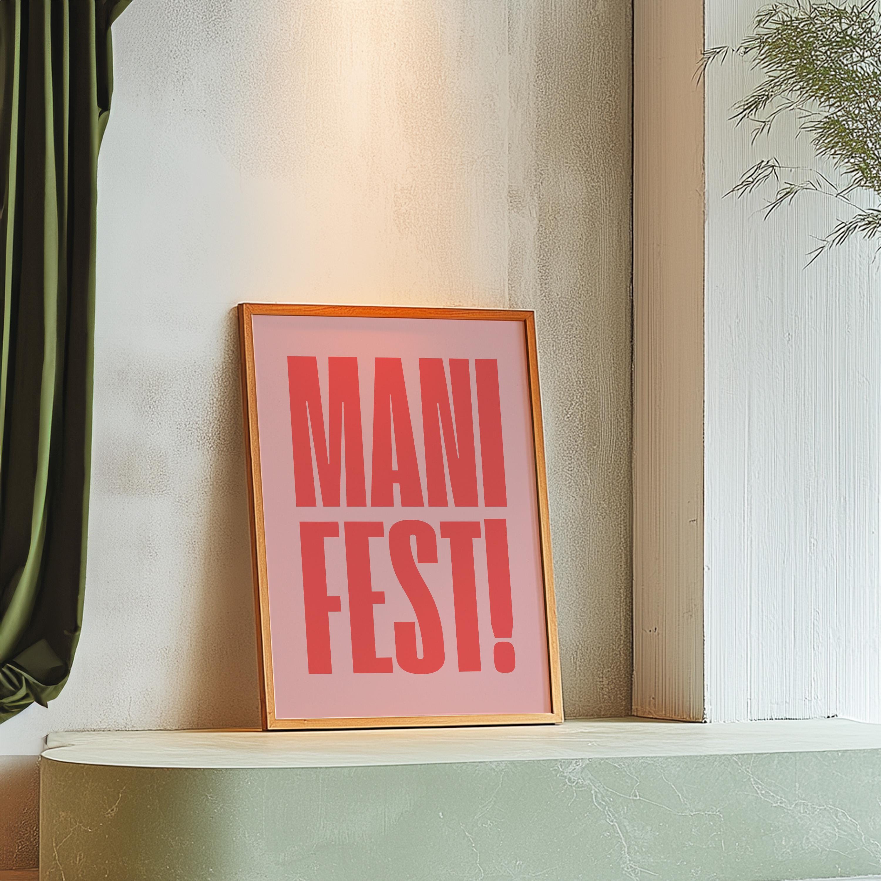 Manifest Art Print, Manifesting Posters, Inspirational Quote, Digital Download Print, Retro Wall Decor, Y2K Aesthetic Art, Encouragement Art