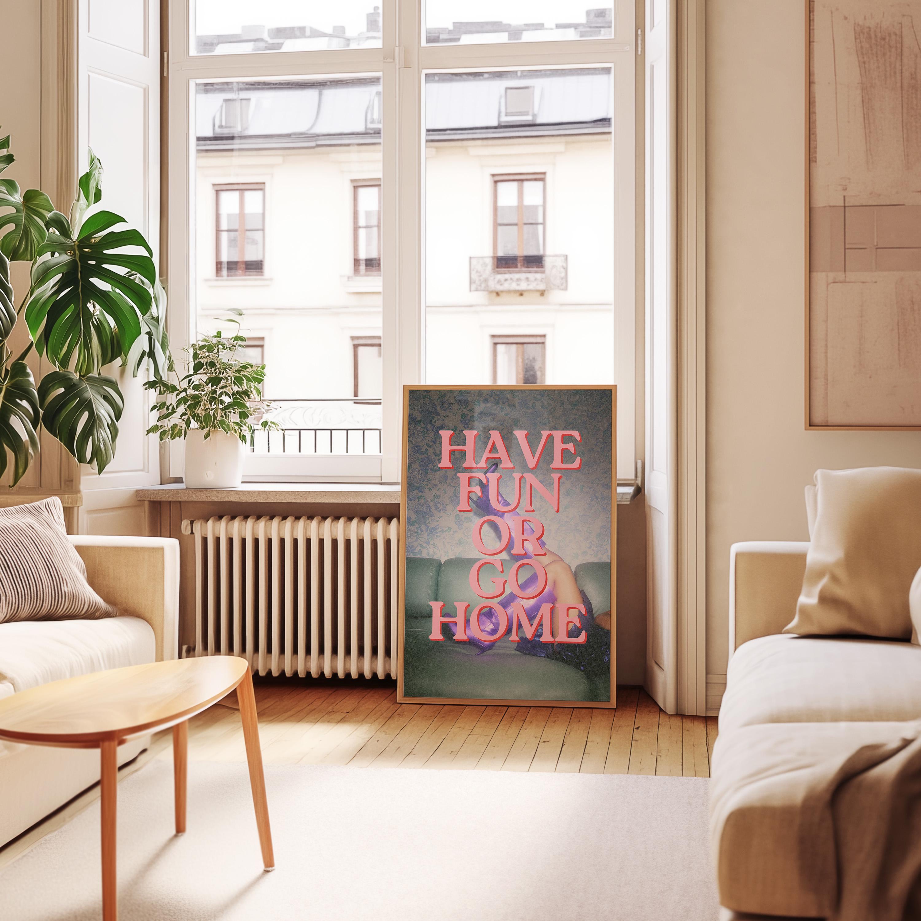 Have Fun or Go Home, Digital Download, Martini Art, Retro Print, Trendy Art, Girly Art, Cocktail Art, Bar Cart Art, gs pint shoppe