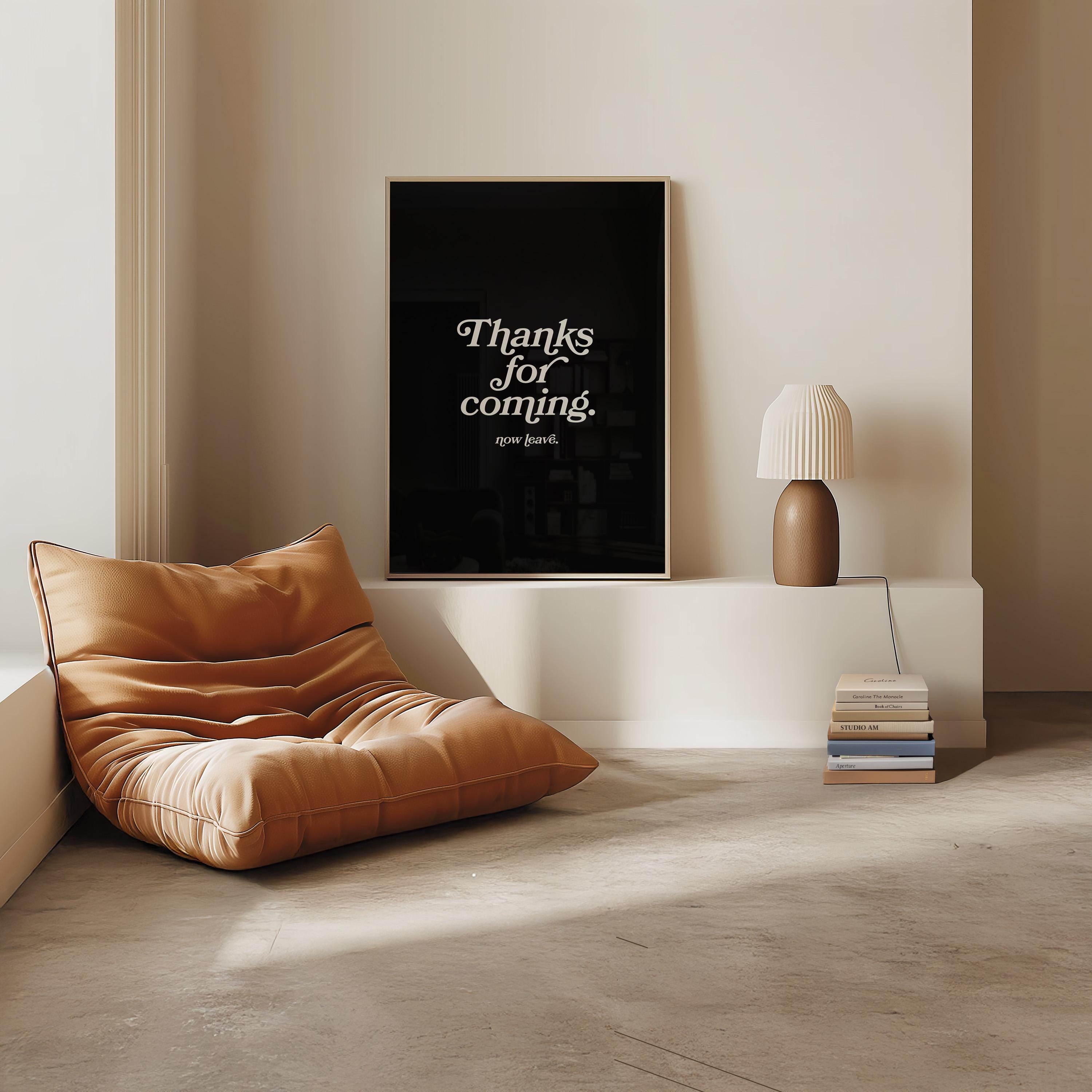 Thanks for coming-Digital Prints-Wall Art Print-Typography Art-Downloadable Print-Bar Art Prints-Living Room Decor-Funny Wall Art-Black Art