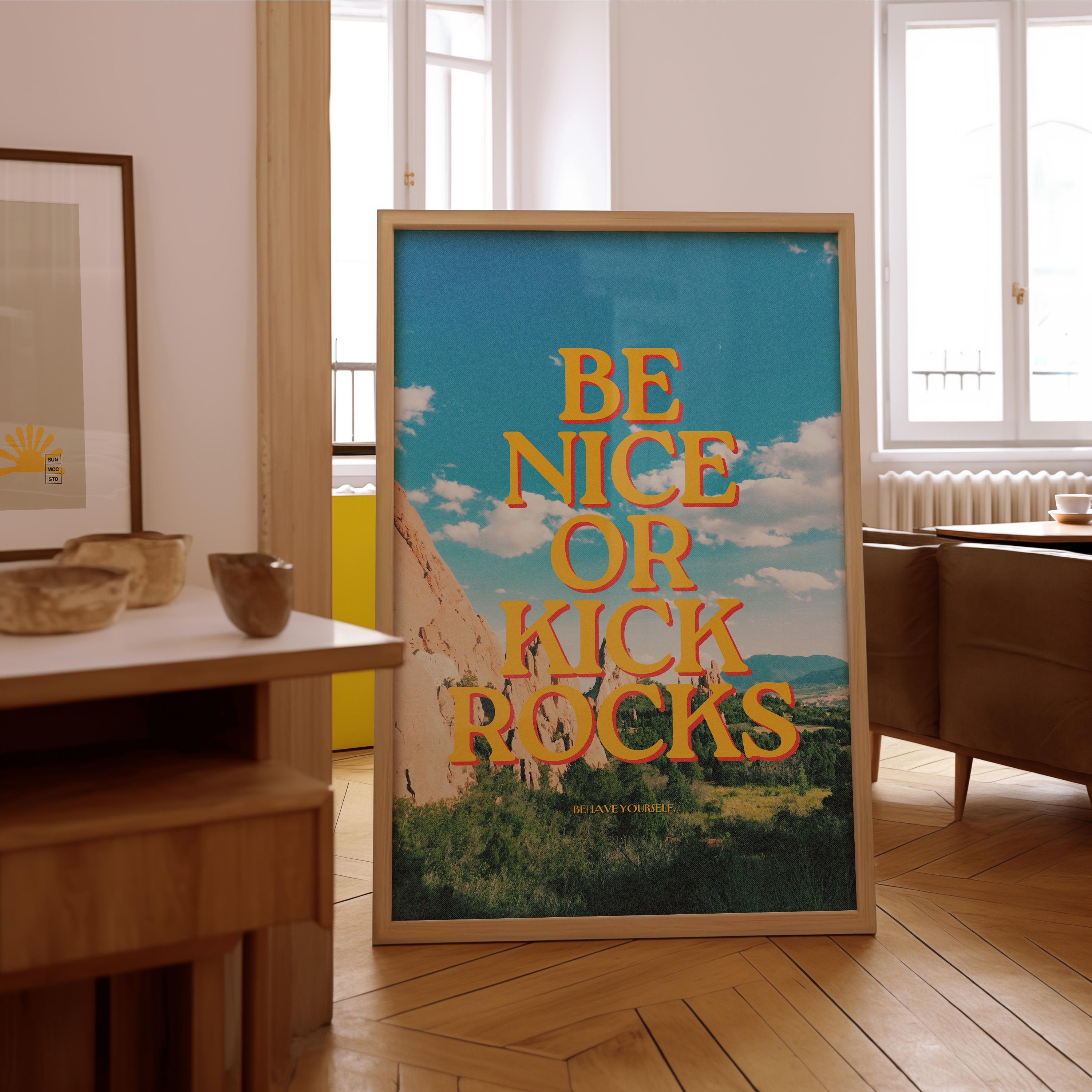 Be Nice Art Print, Bar Cart Art, Good Vibes Art Print, Positivity Art Prints, Positive Decor, Be Nice or Kick Rocks, gs print shoppe