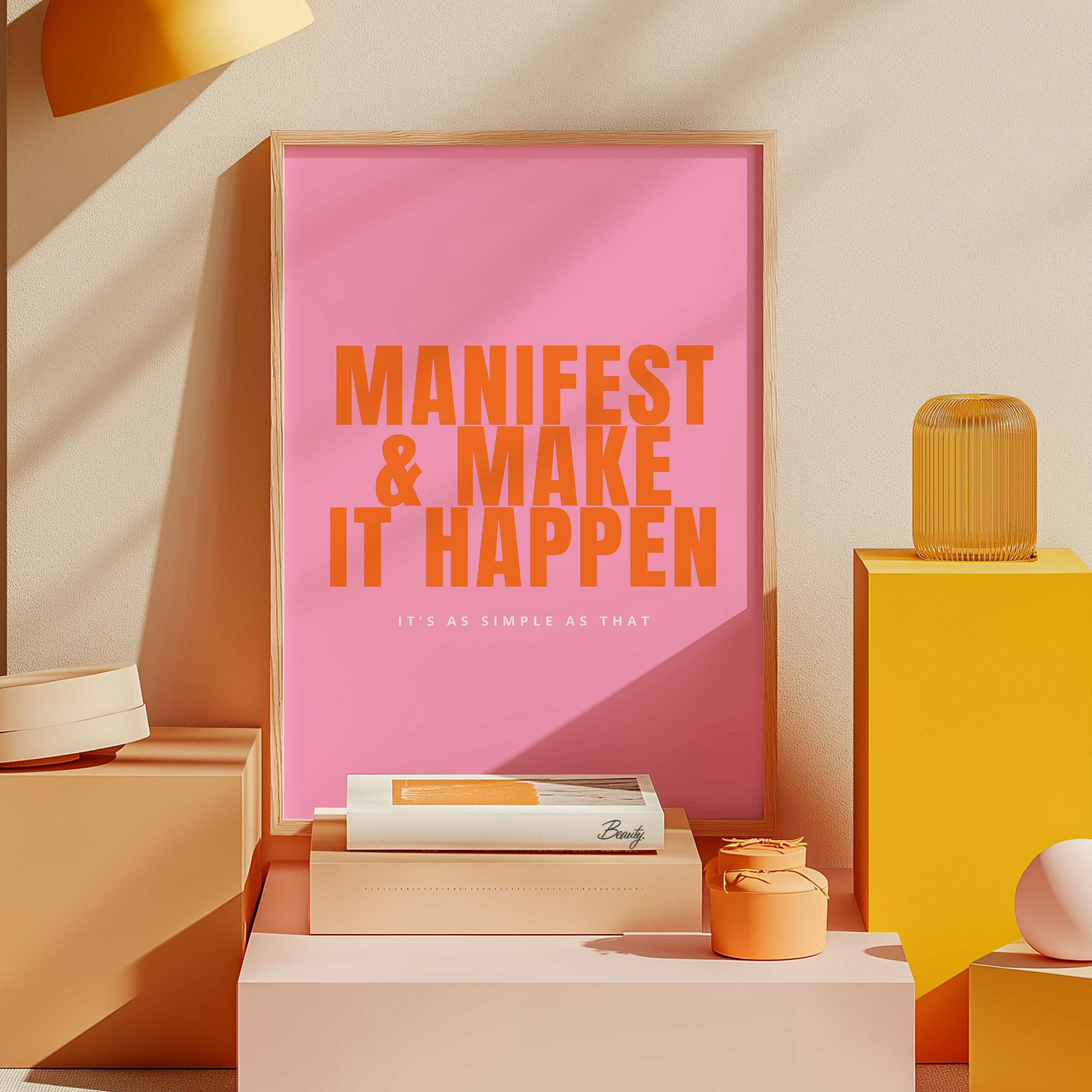 Digital Print, Inspo Art Print, Manifest, Manifestation Art, Gallery Wall Art, Gift For Teacher, Office Art Print, Pink Art Print, Wall Art