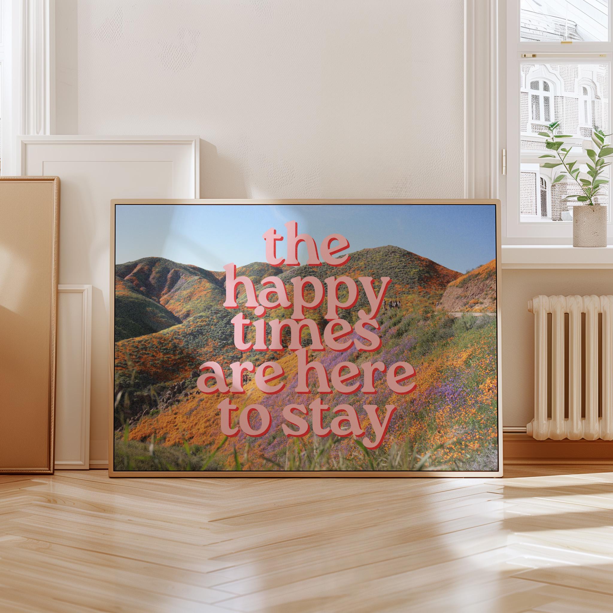 Happy Times Are Here To Stay, Digital Art Print, Poppy Field Poster, Positivity Art Print, Pink and Blue Art, Horizontal Art Print