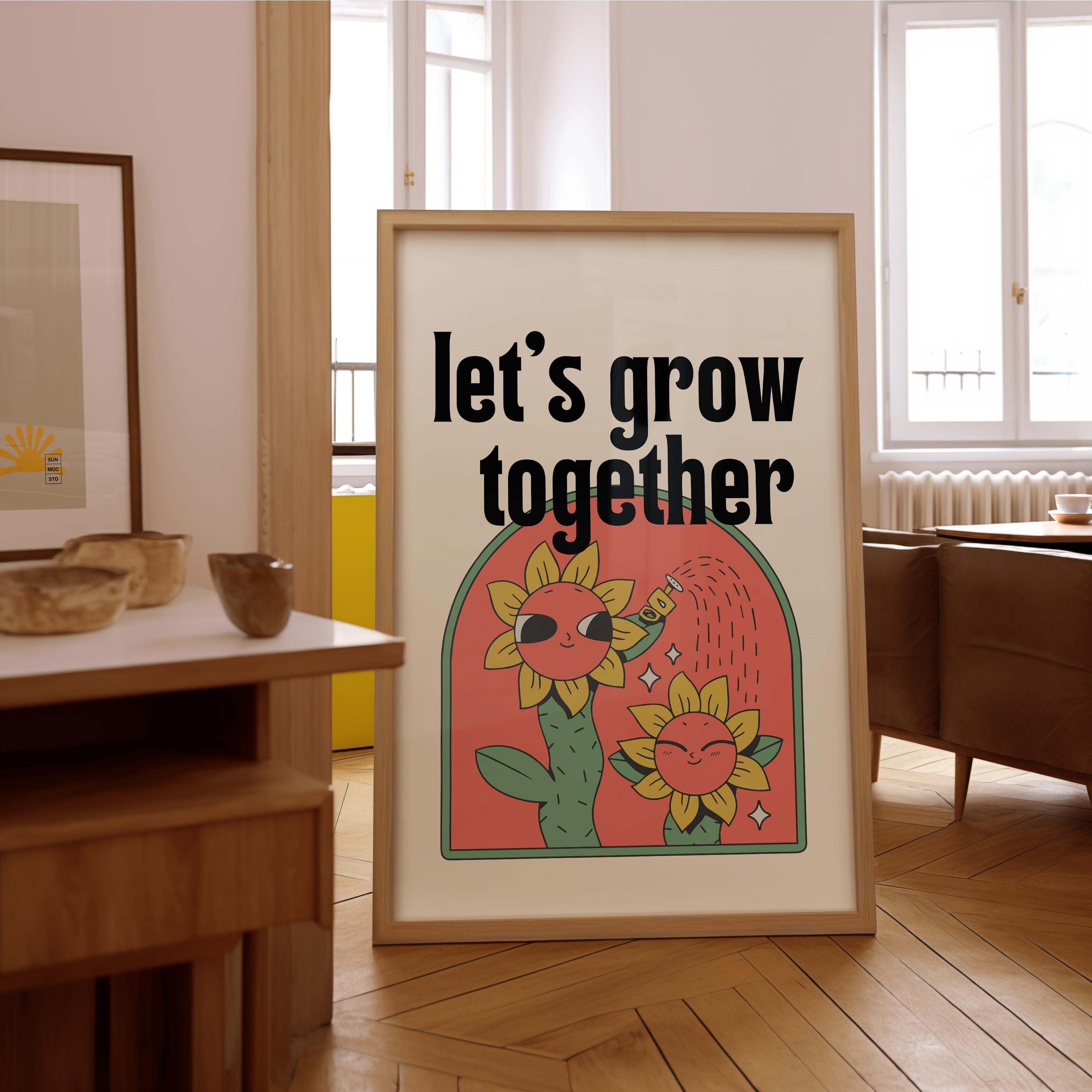 Let&#39;s Grow Together-Digital Download-Retro Friendship Print-Inspiration Art-Prints for school-Prints for Kids Room-Children Art-Flower Art