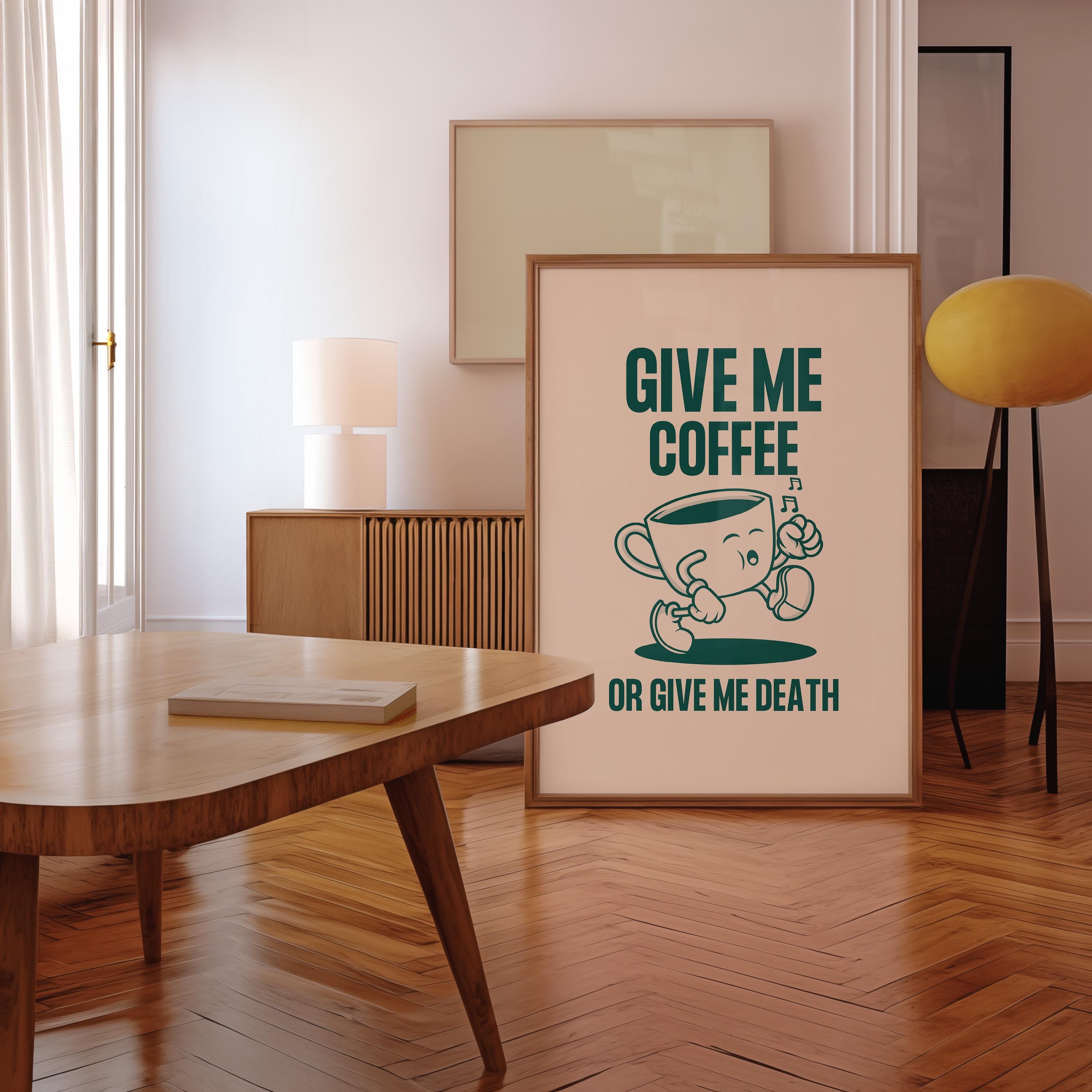 Coffee Art Print, Cute Coffee Poster, Art Print Coffee, Kitchen Poster, Office Art. Digital Download, GS print Shoppe, Coffee Print