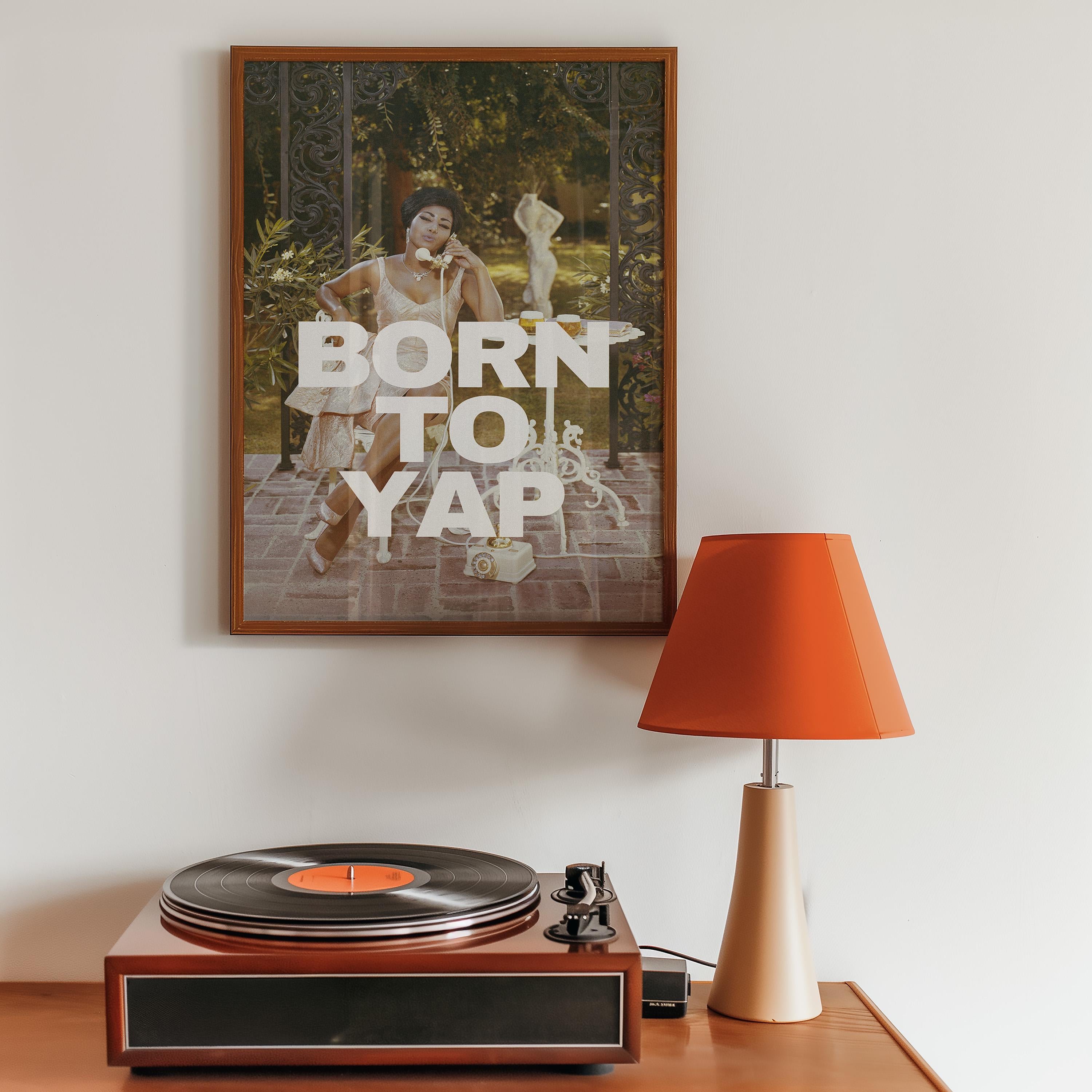 Born to Yap, Retro Photo Art Print, Girly Art Decor, Apartment Decor, Bar Cart Print, Summer Art Print, Vintage Photo Decor