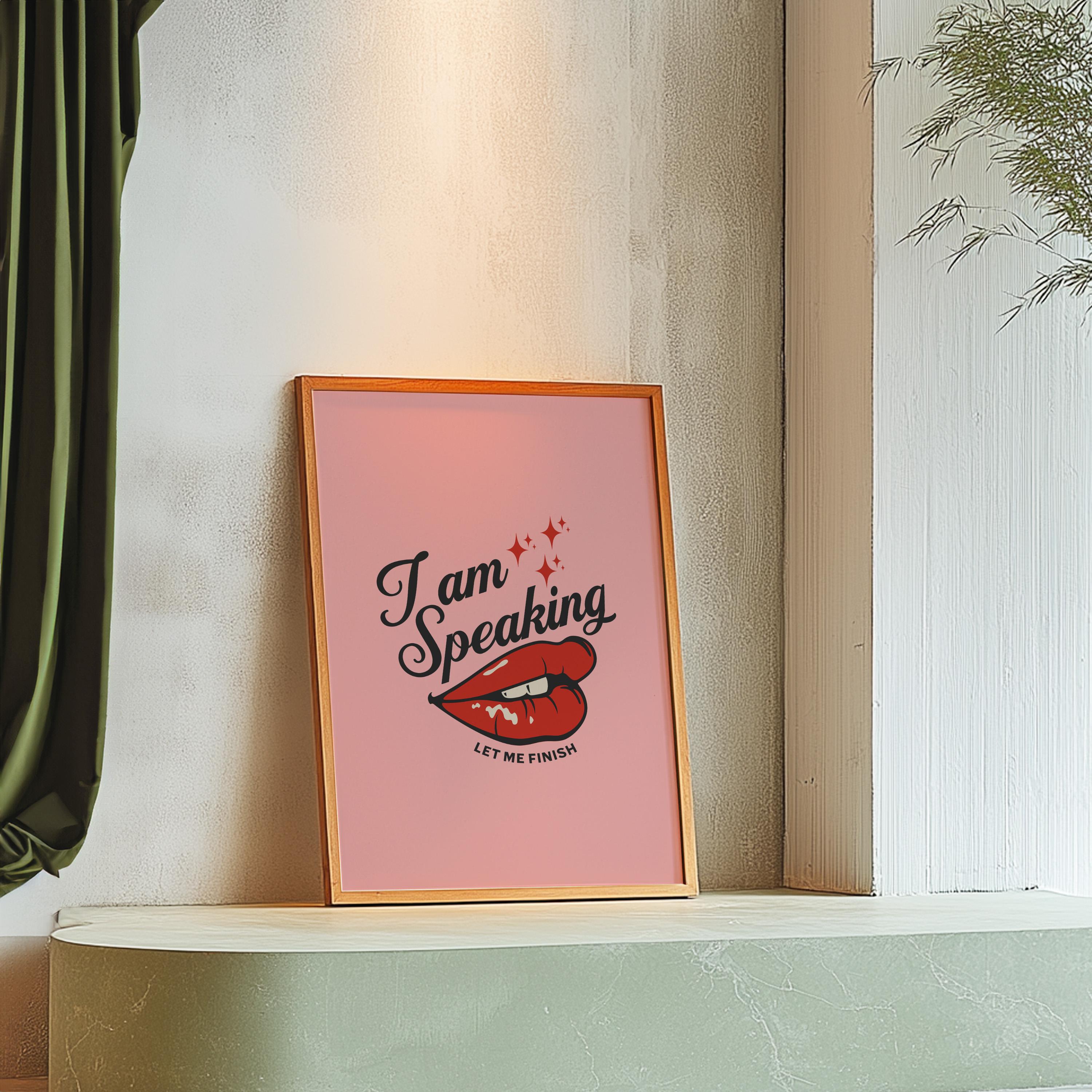 I am Speaking-Digital Prints-Wall Art Print-Kamala Posters-Kamala Harris 2024-Living Room Decor-Kamala Harris Art, gs print shoppe