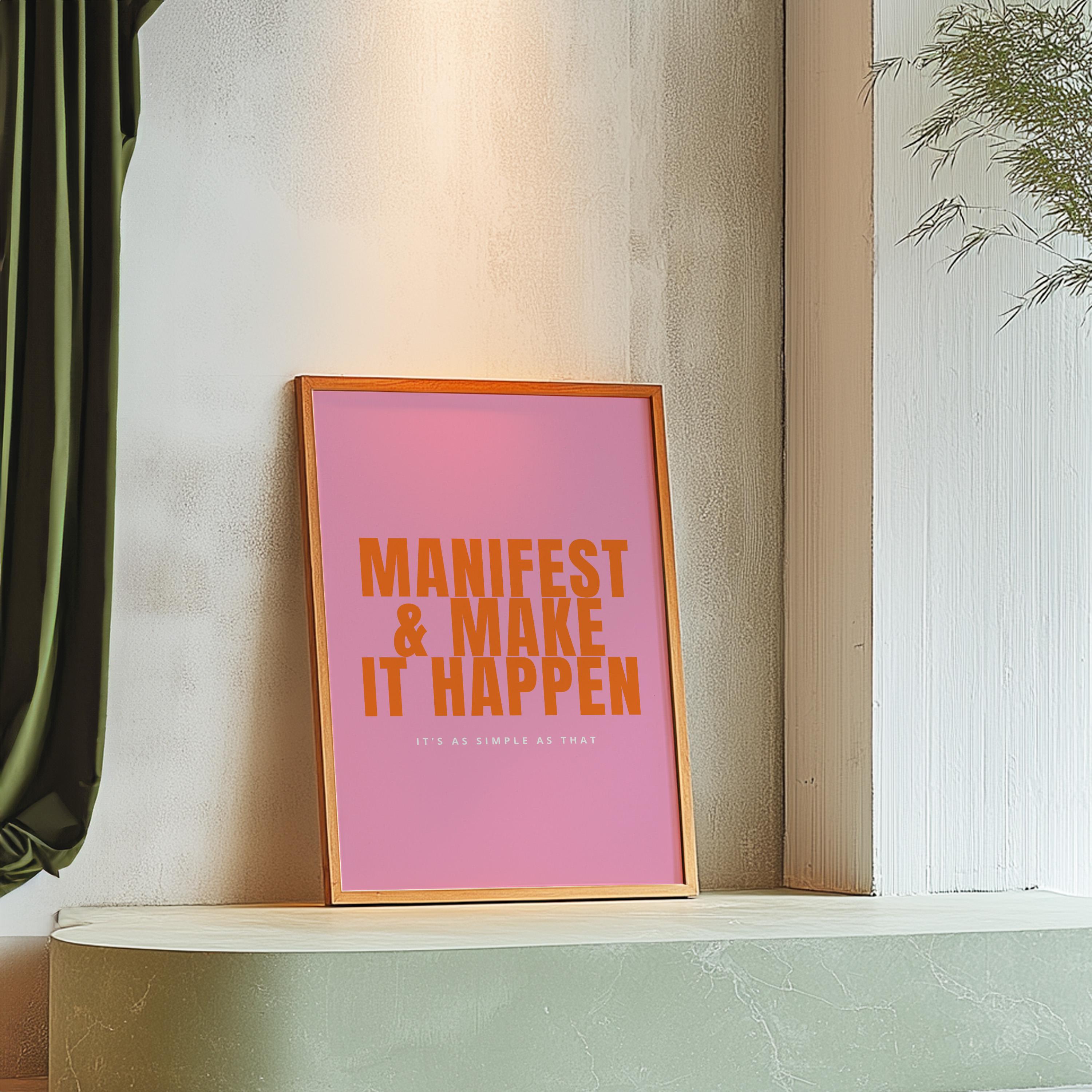 Digital Print, Inspo Art Print, Manifest, Manifestation Art, Gallery Wall Art, Gift For Teacher, Office Art Print, Pink Art Print, Wall Art