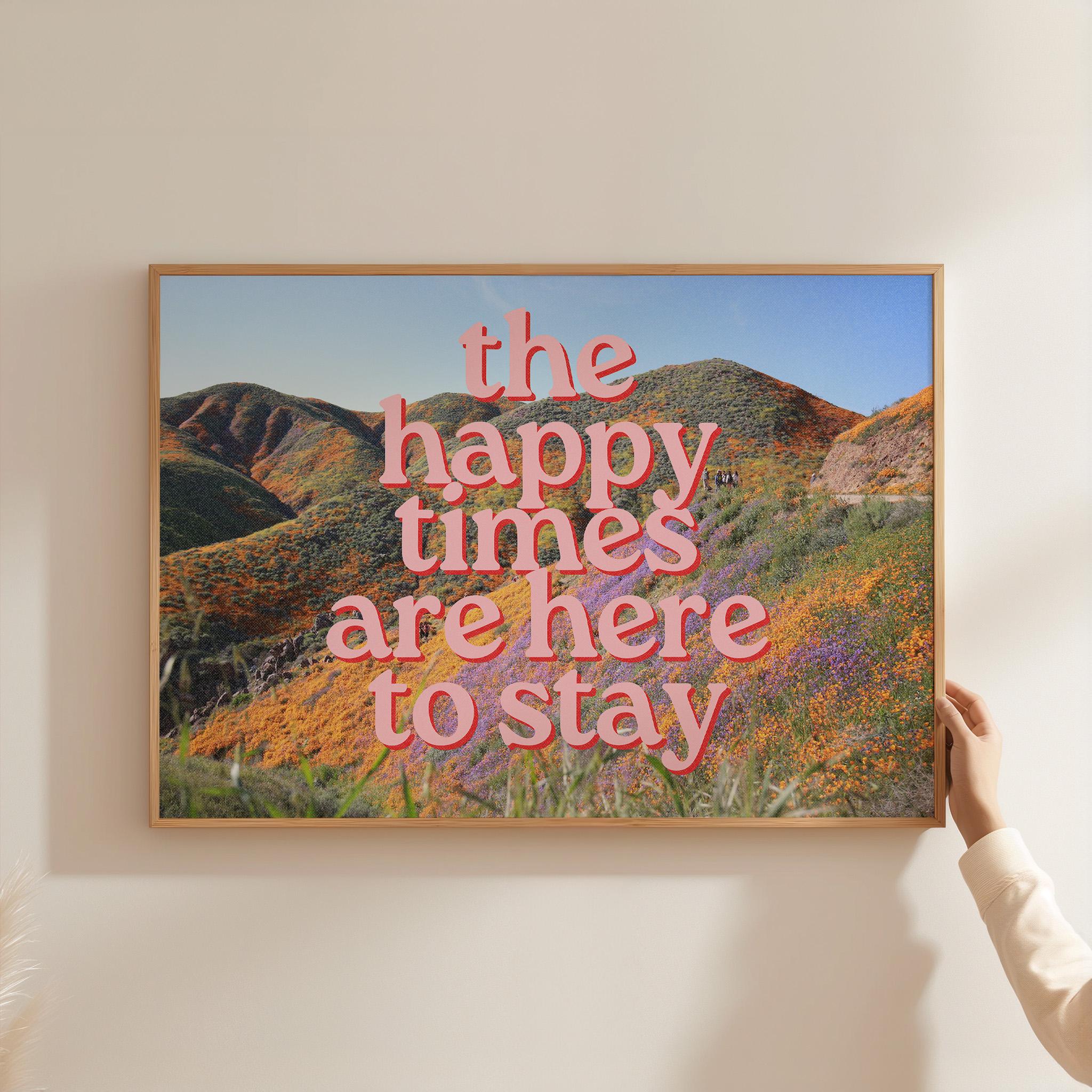 Happy Times Are Here To Stay, Digital Art Print, Poppy Field Poster, Positivity Art Print, Pink and Blue Art, Horizontal Art Print