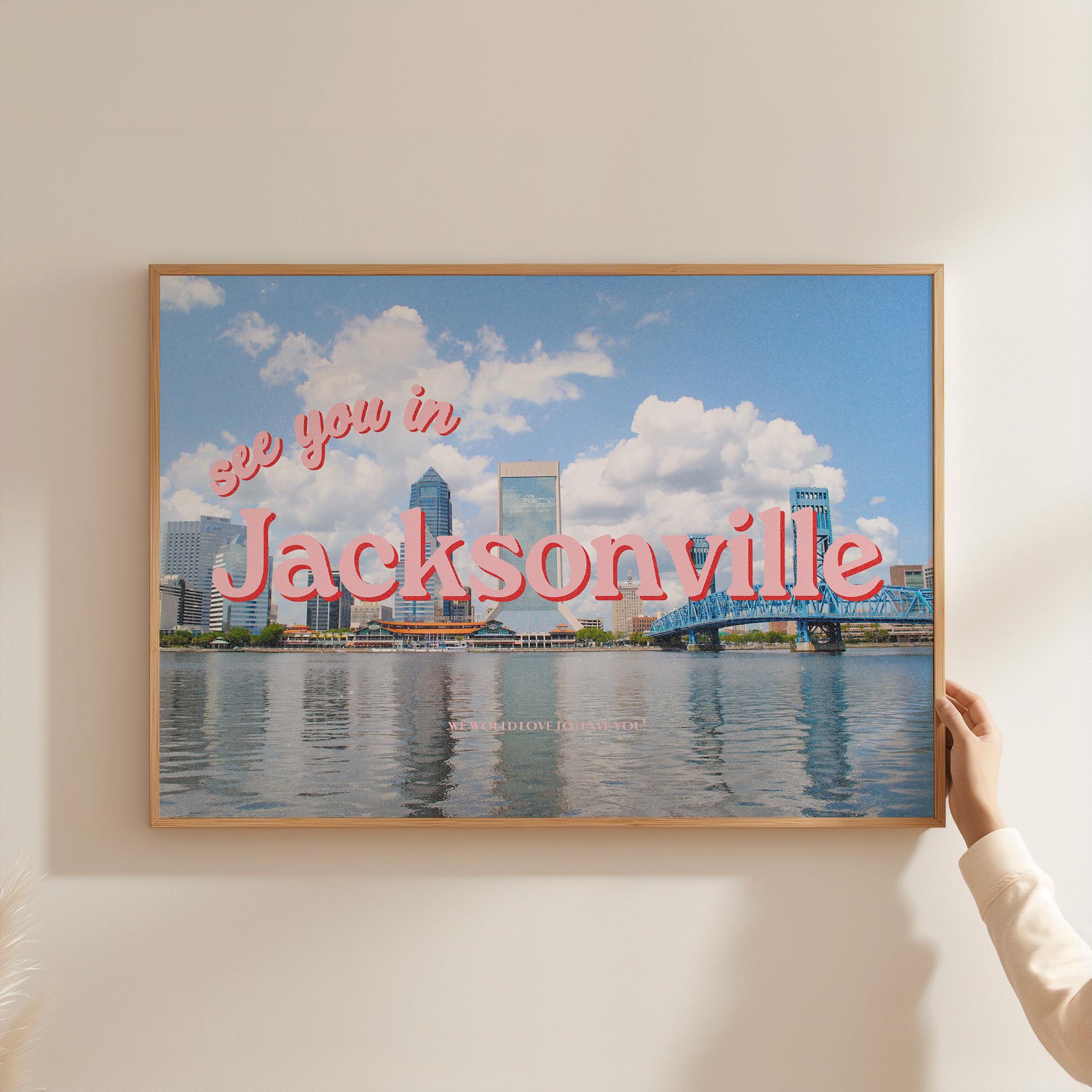 See you in Jacksonville, Retro Photo Prints, Jacksonville Art Print, Jacksonville Poster, Florida Art, Florida Digital Print, Jacksonville