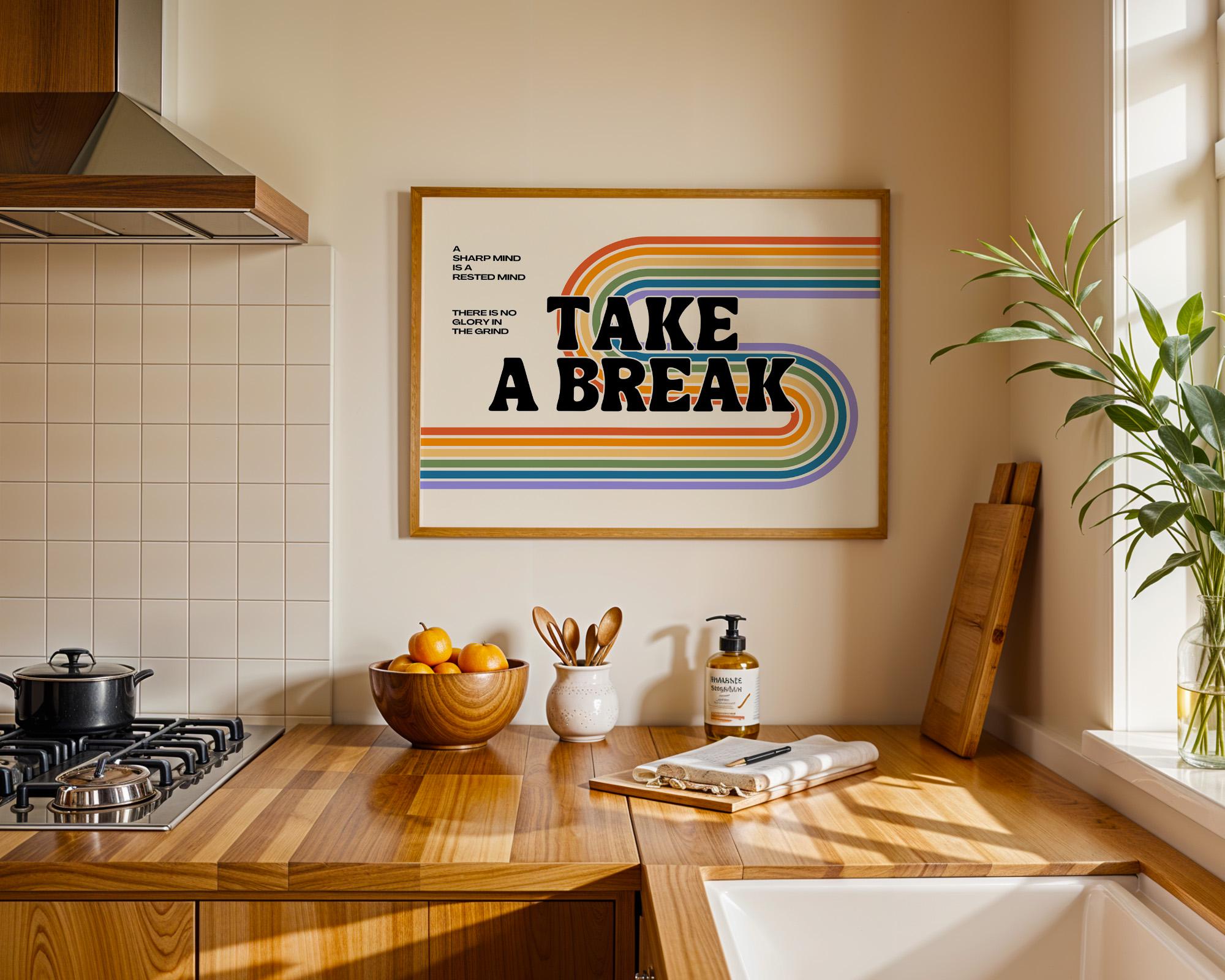Classroom Art Decor, Digital Download, Take a Break Poster, Take a Break Art, Mental Health Print, Groovy Art Print, Rainbow Decor