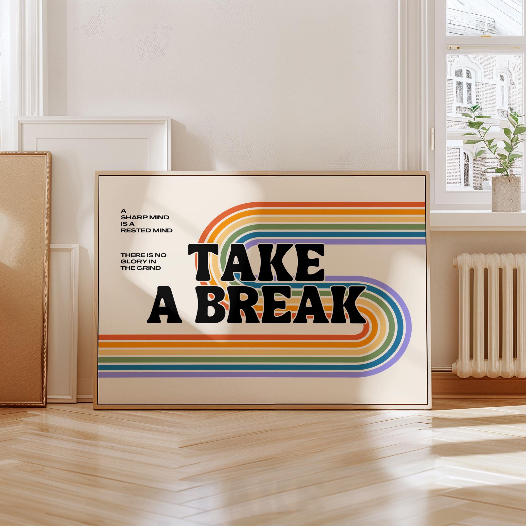 Classroom Art Decor, Digital Download, Take a Break Poster, Take a Break Art, Mental Health Print, Groovy Art Print, Rainbow Decor
