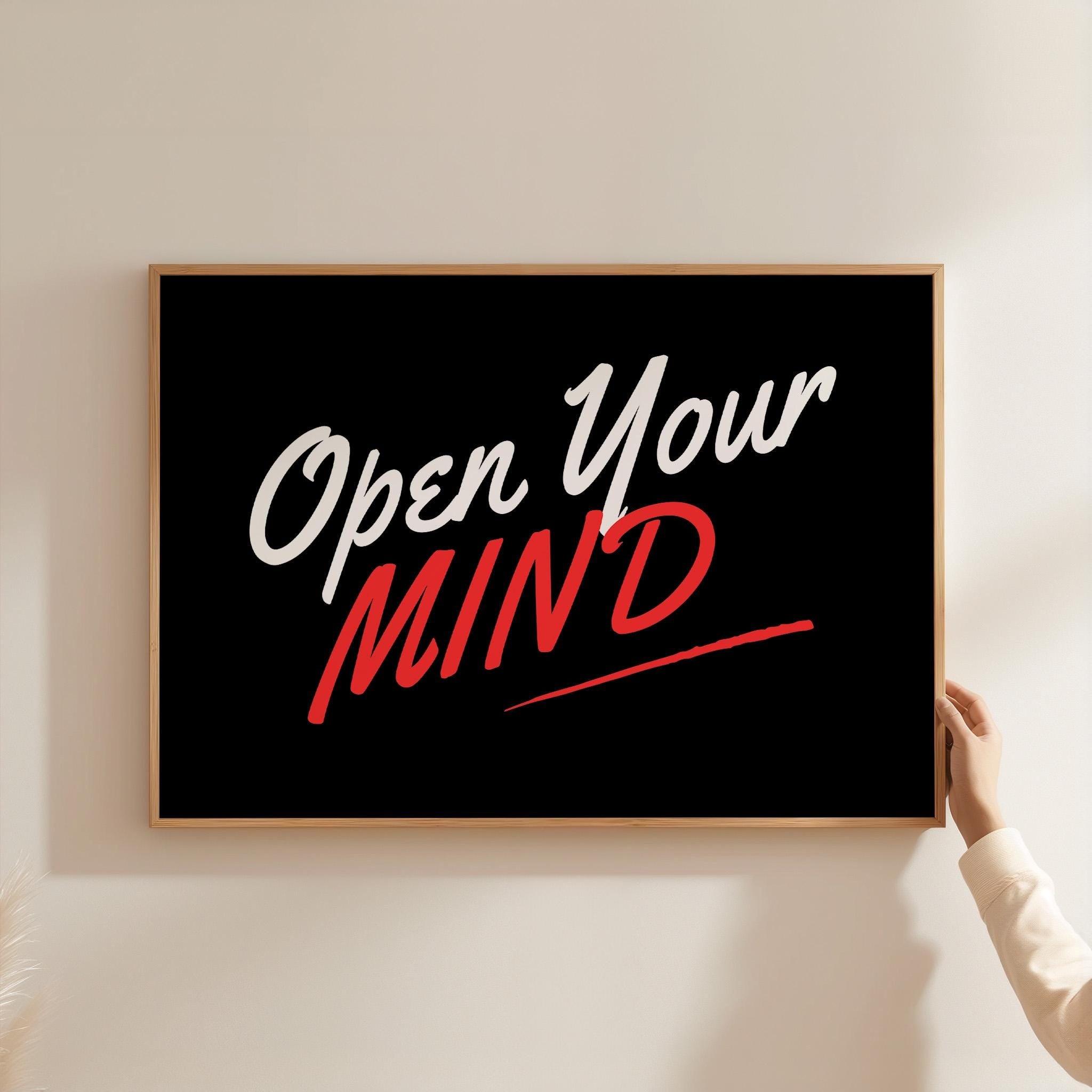 Open Your Mind Art, Encouraging Art, Print for Office, Manifest art print, positivity poster, inclusivity, gs print shoppe, black red art