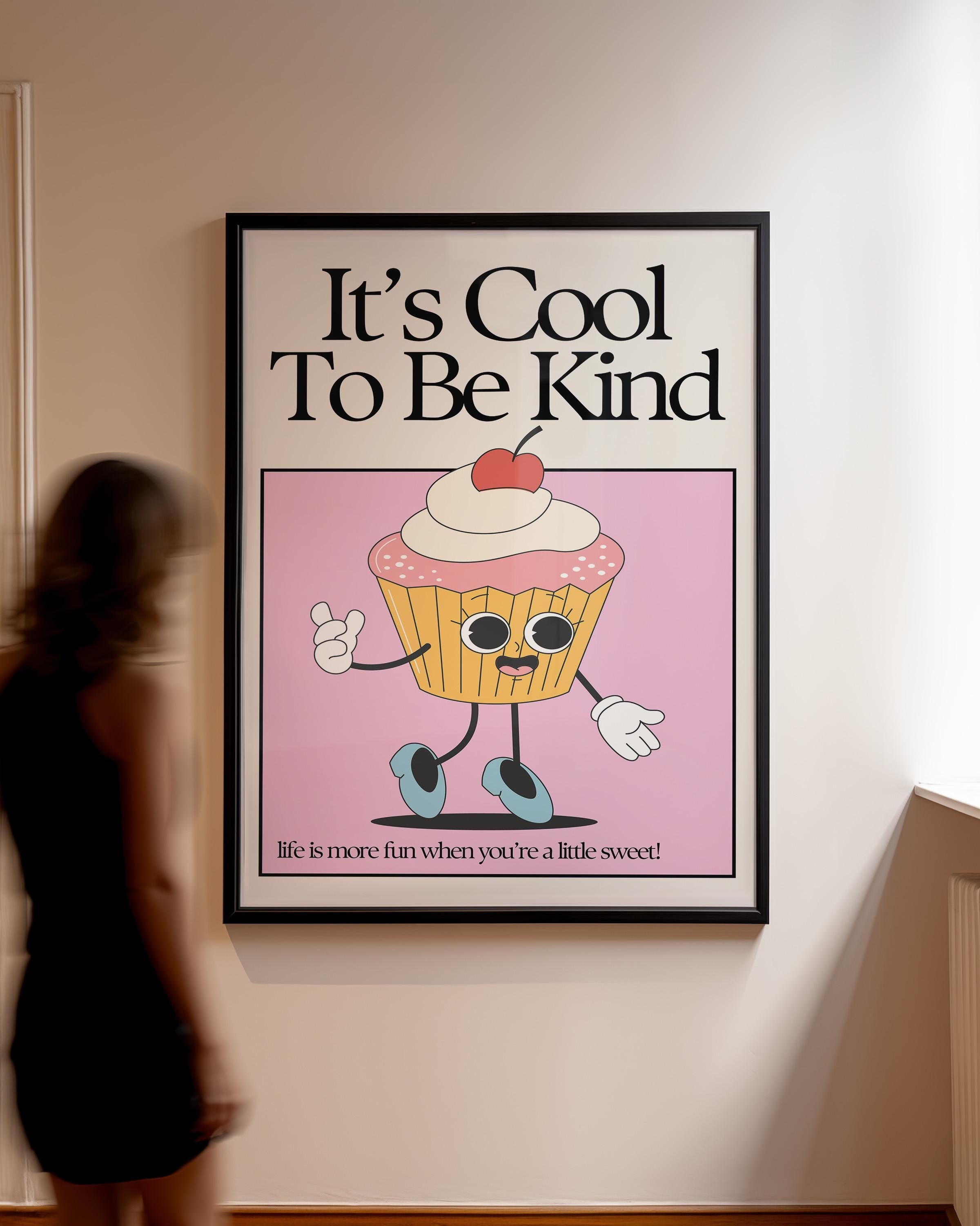 Cool to be Kind, Classroom Art, Cute Retro Print, Cupcake Cartoon, Retro Mascot Print, Funky Classroom Retro Poster, GS Print Shoppe